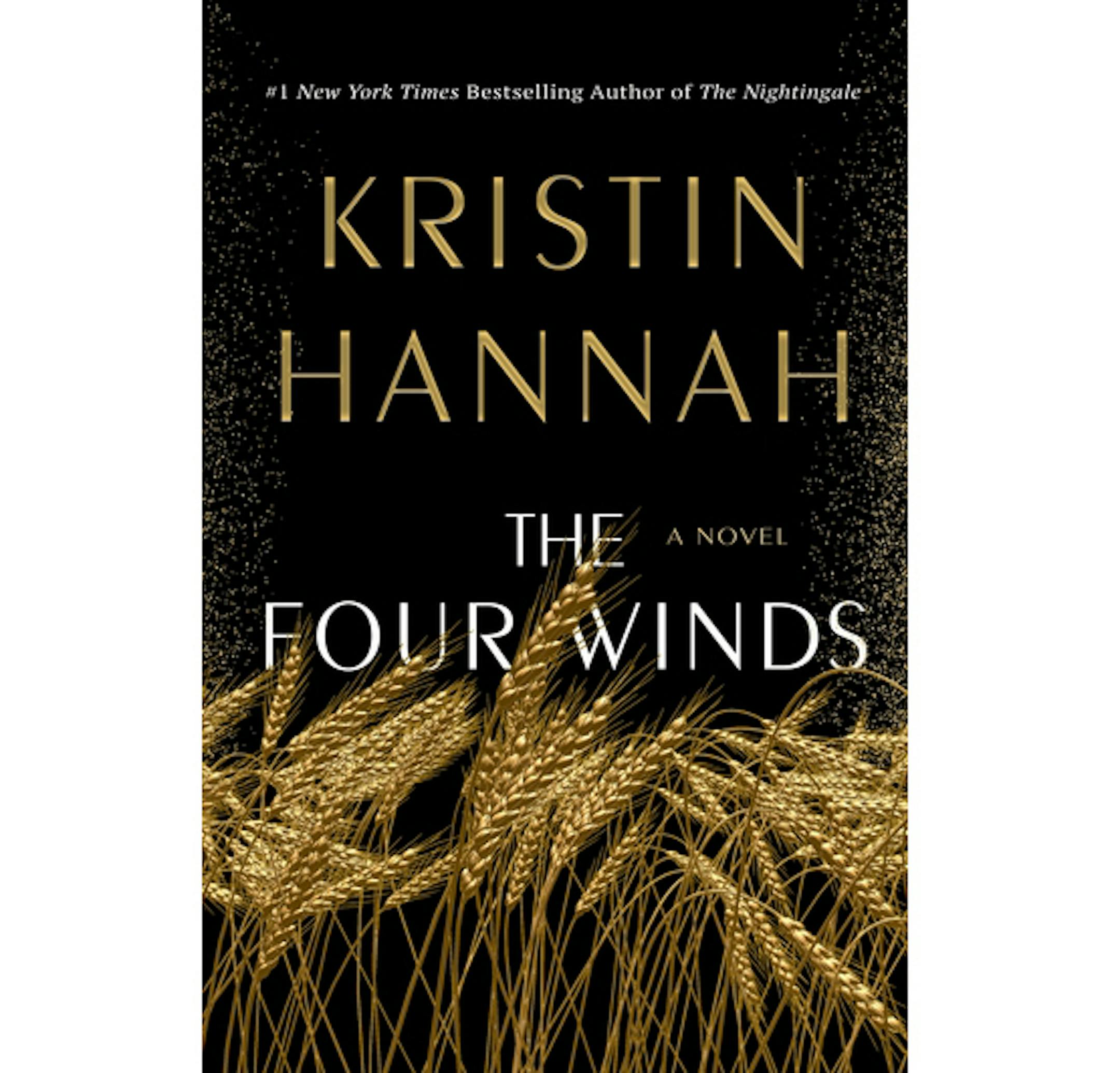 "The Four Winds" by Kristin Hannah (MacMillan/TNS) ORG XMIT: 8384984W