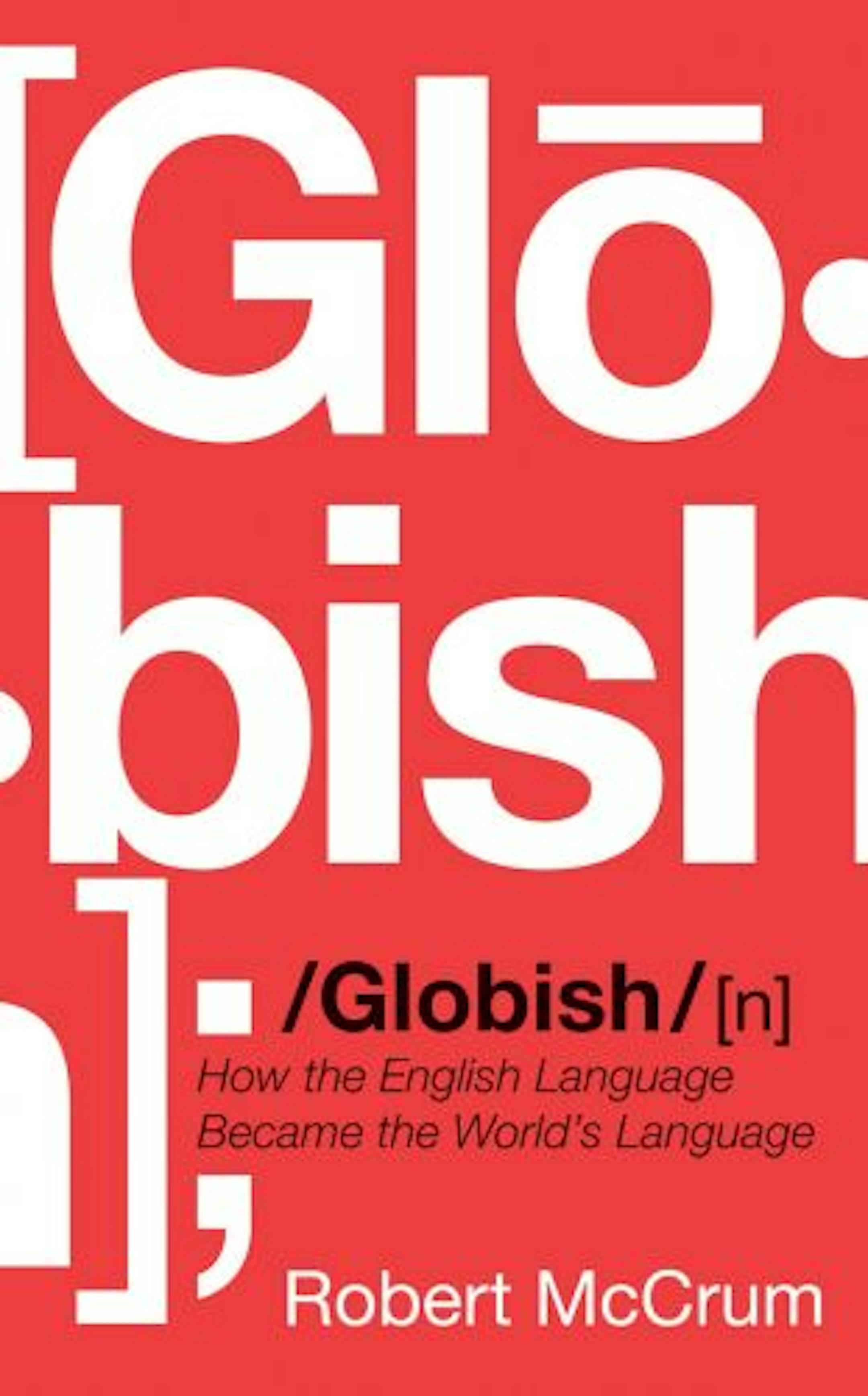 Globish by Robert McCrum