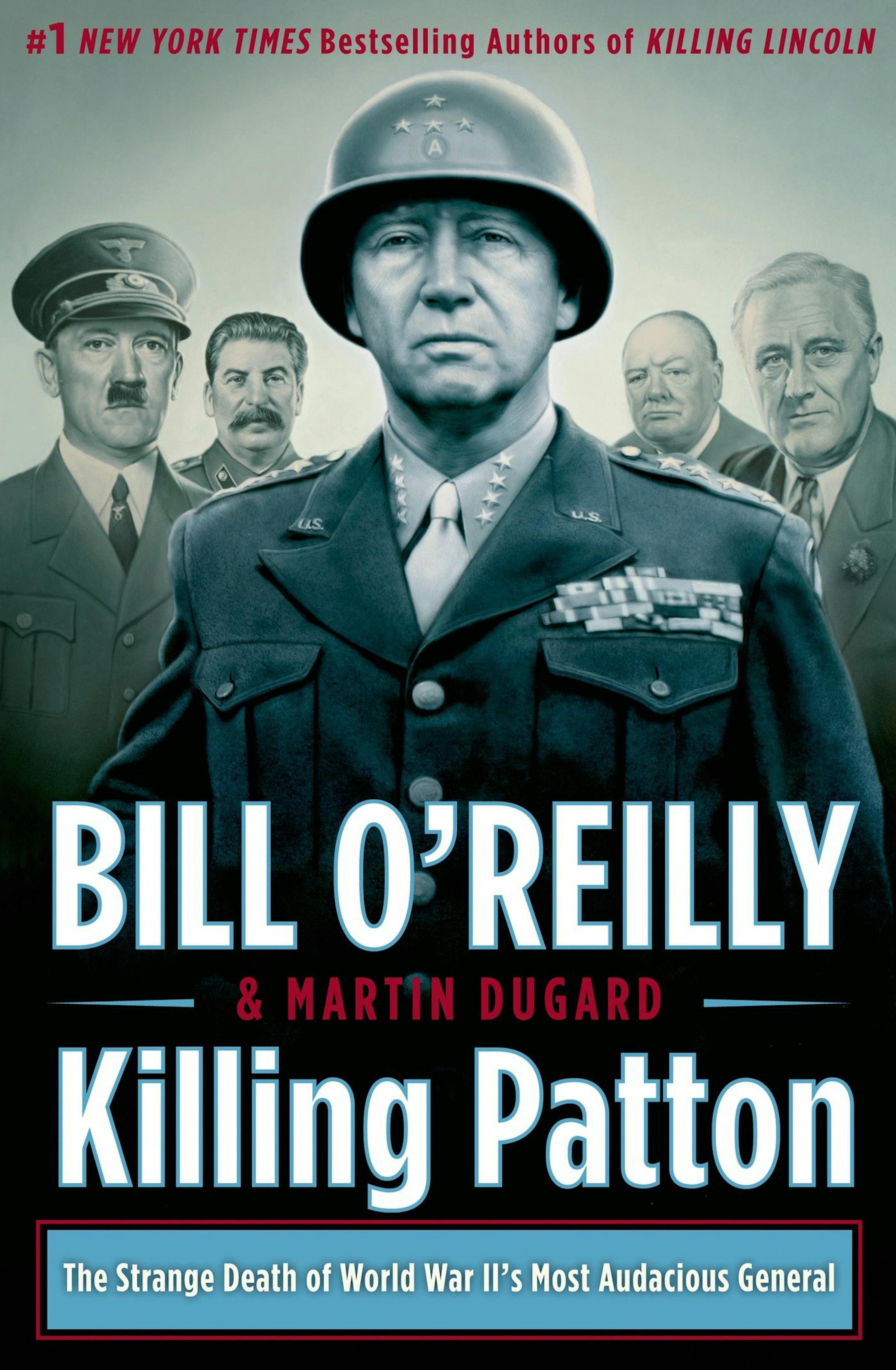 "Killing Patton" by Bill O'Reilly