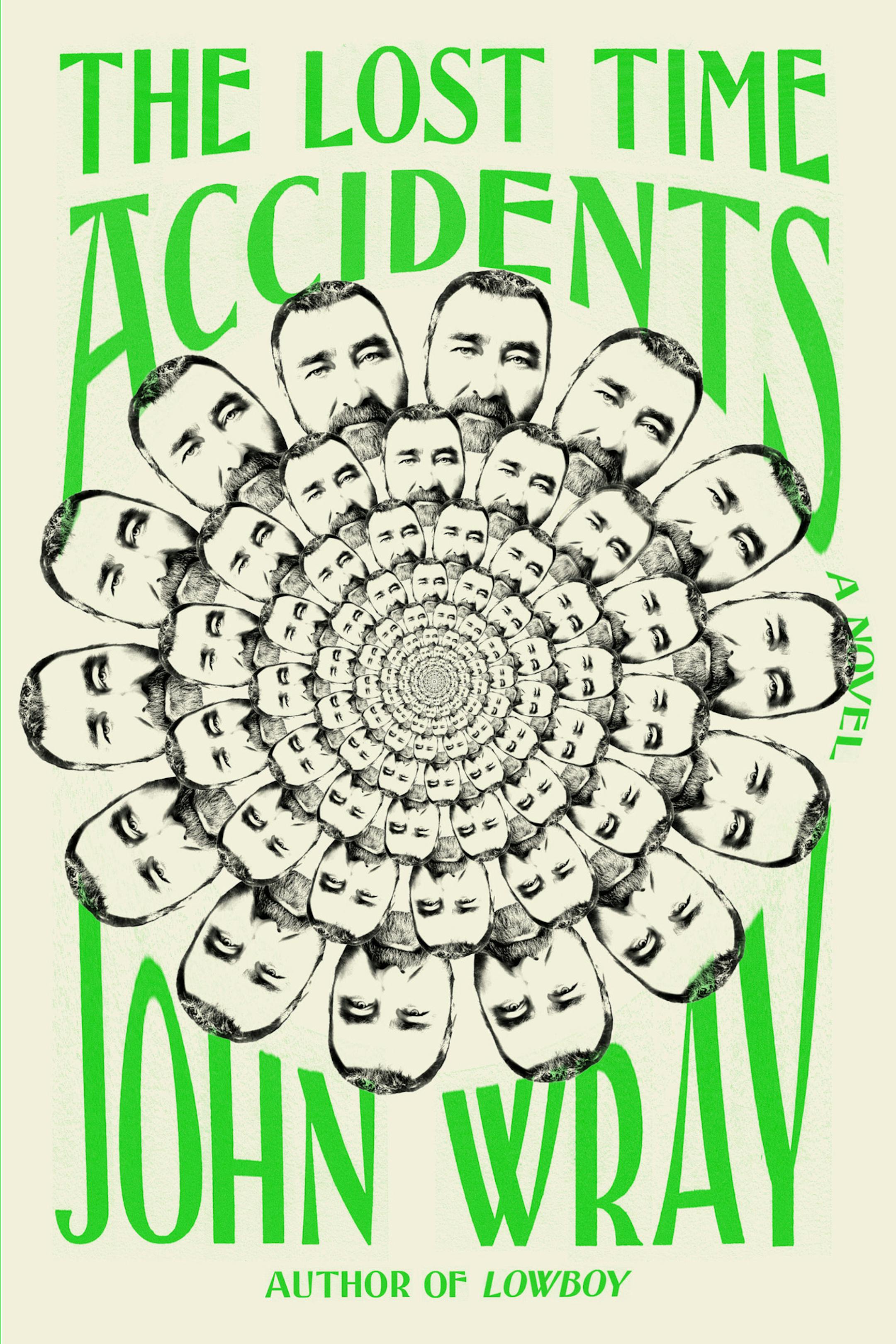 "The Lost Time Accidents," by John Wray