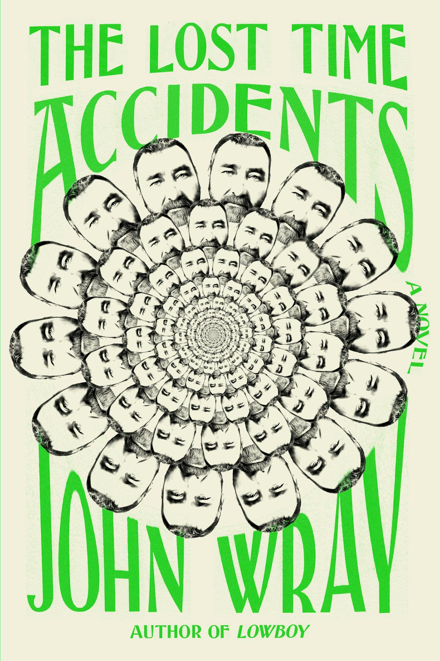 "The Lost Time Accidents," by John Wray