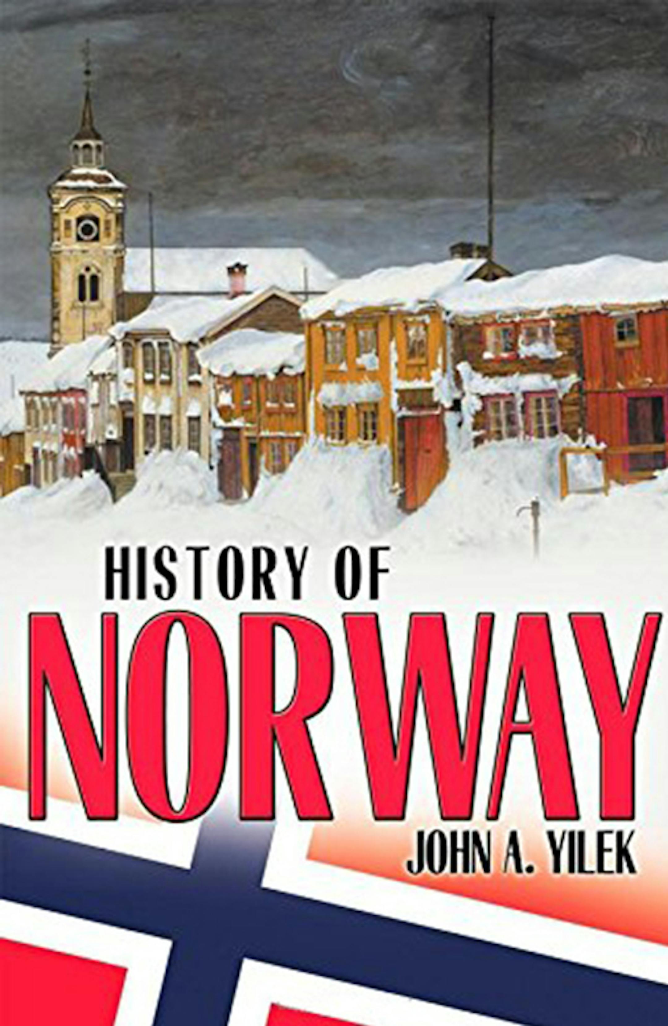 History of Norway by John A. Yilek