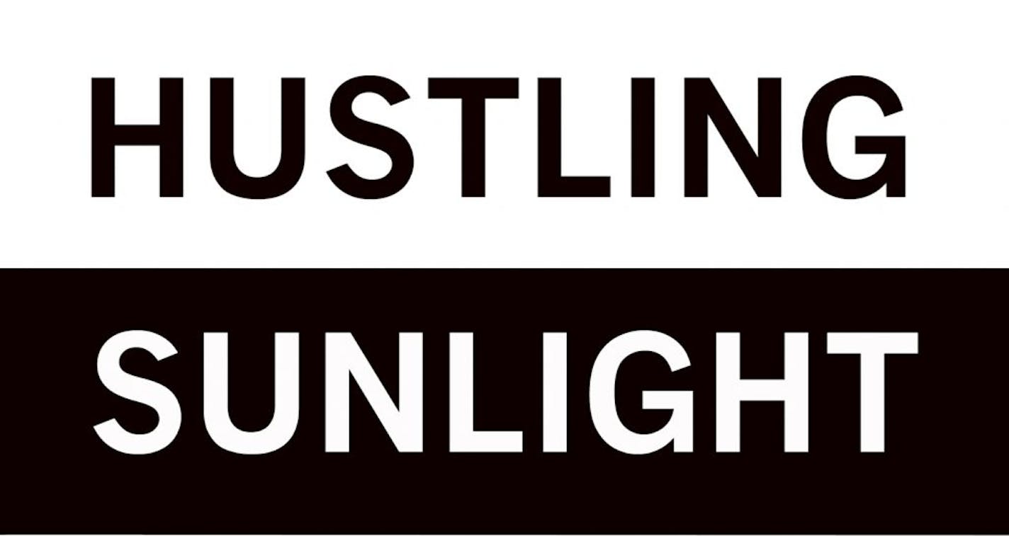 Matthew Bakkom's " Hustling/Sunlight"