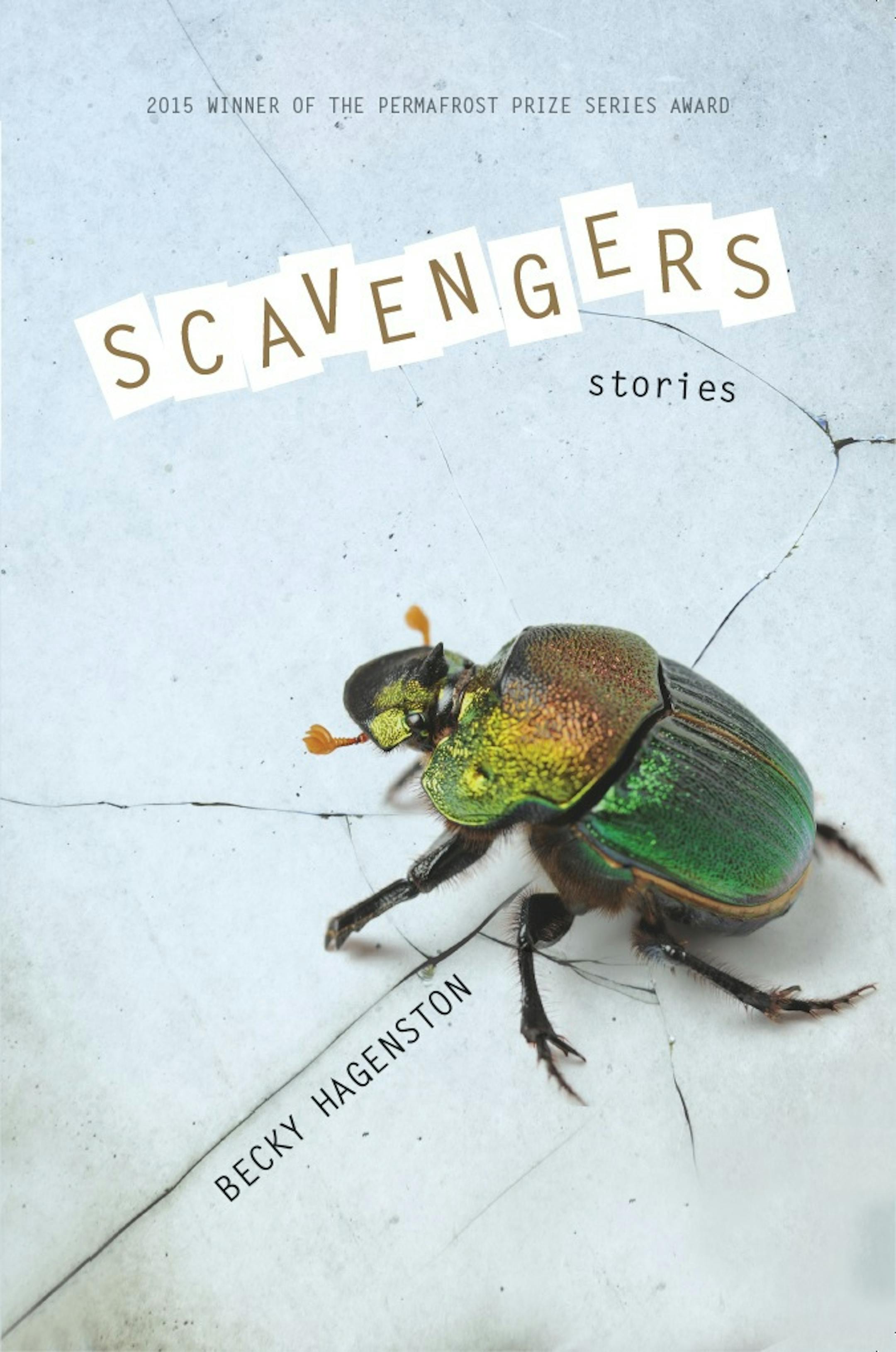 "Scavengers," by Becky Hagenston