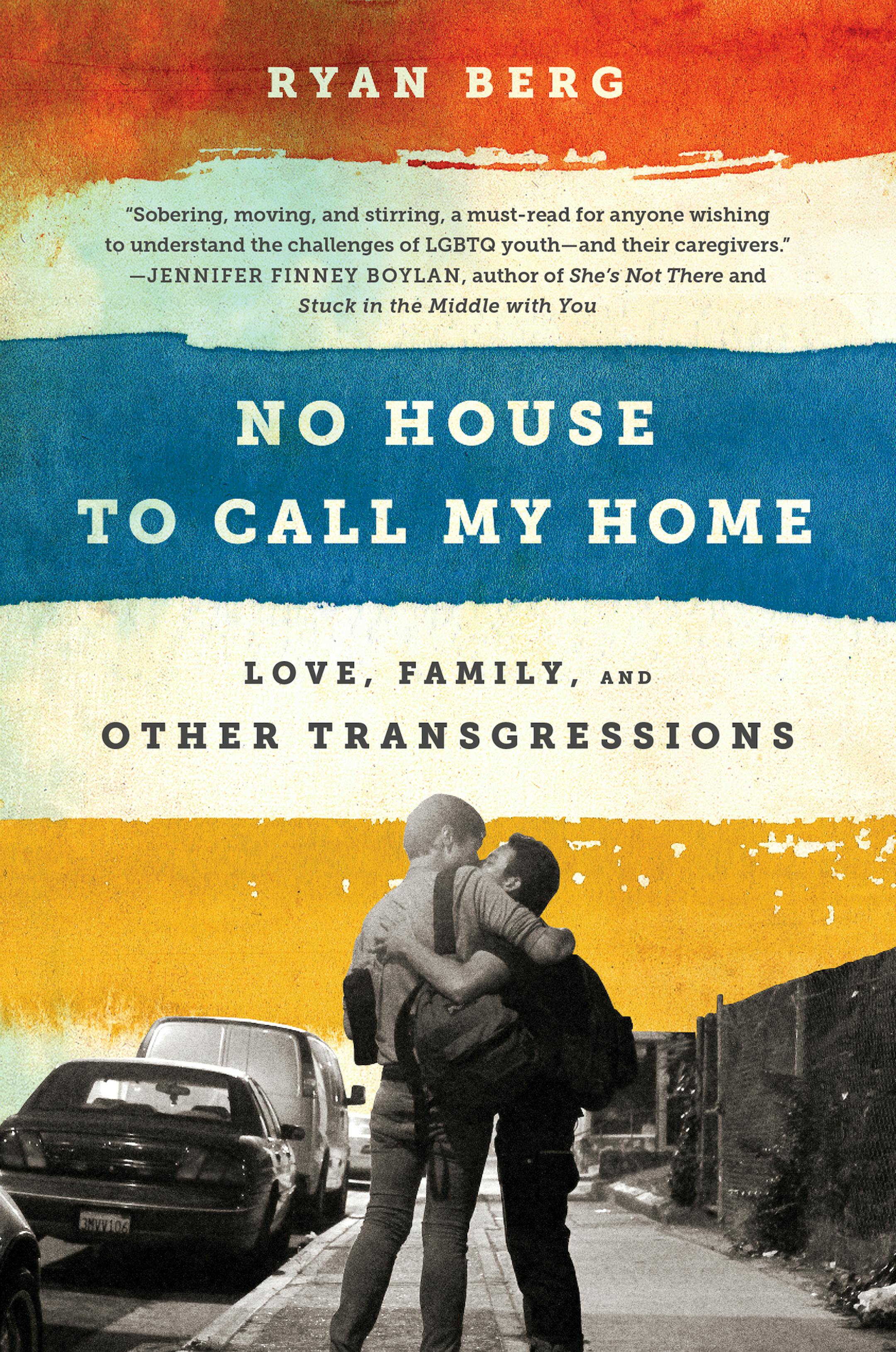 Book cover for "No House to Call My Home" by Ryan Berg