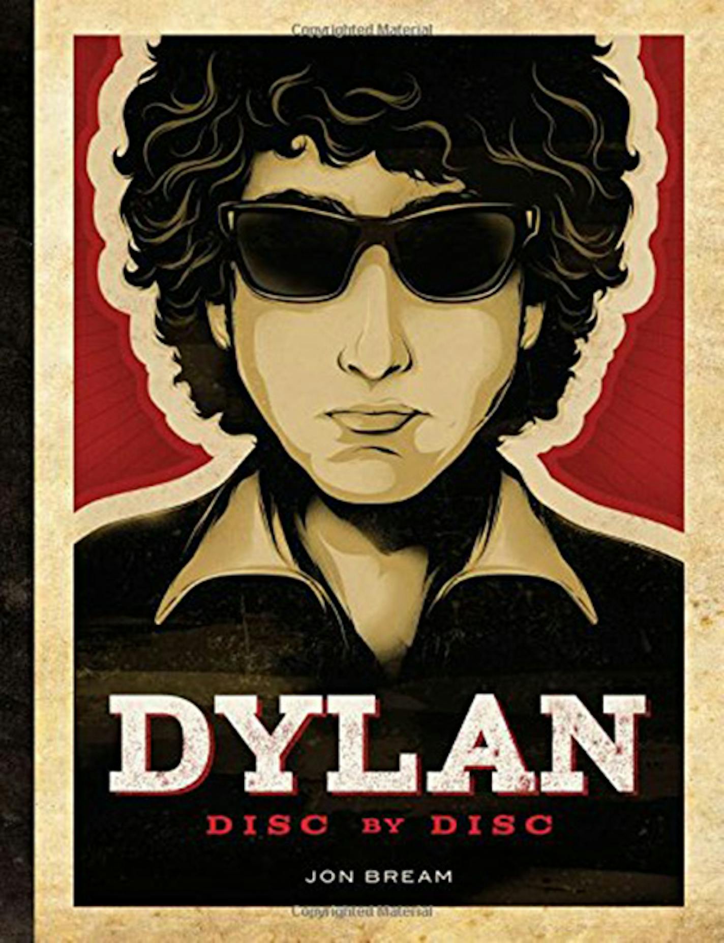 "Dylan: Disc by Disc" by Jon Bream