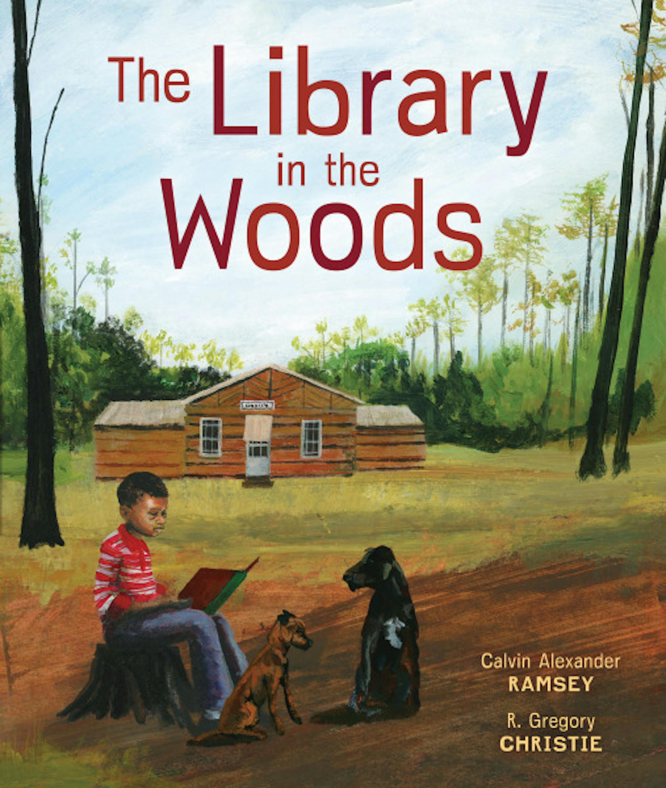 cover of The Library in the Woods features a seated boy, reading a book to two dogs, next to a cabin that is in a clearing in a forest and that is labeled "library"