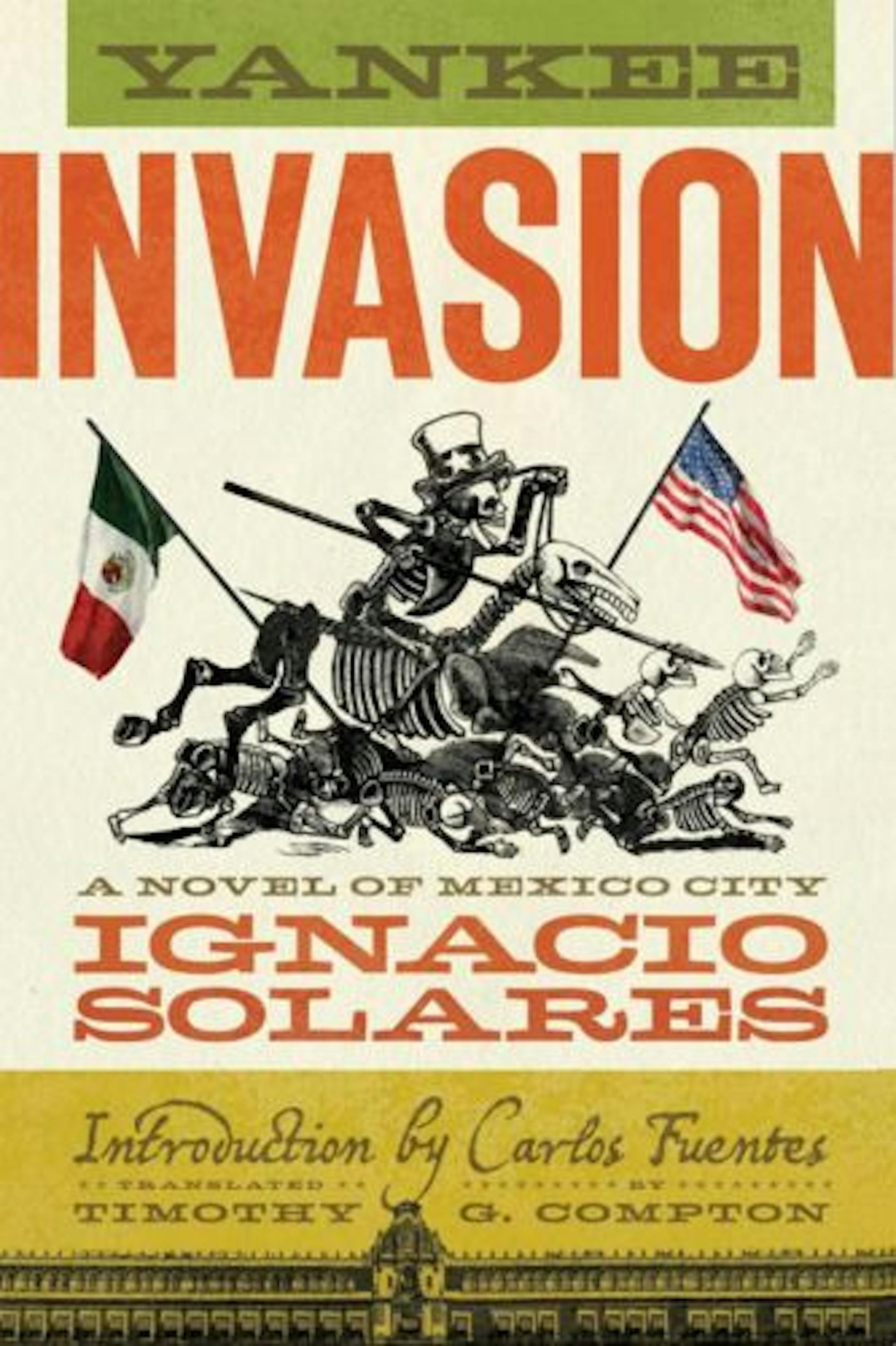 Yankee Invasion by Ignacio Solares