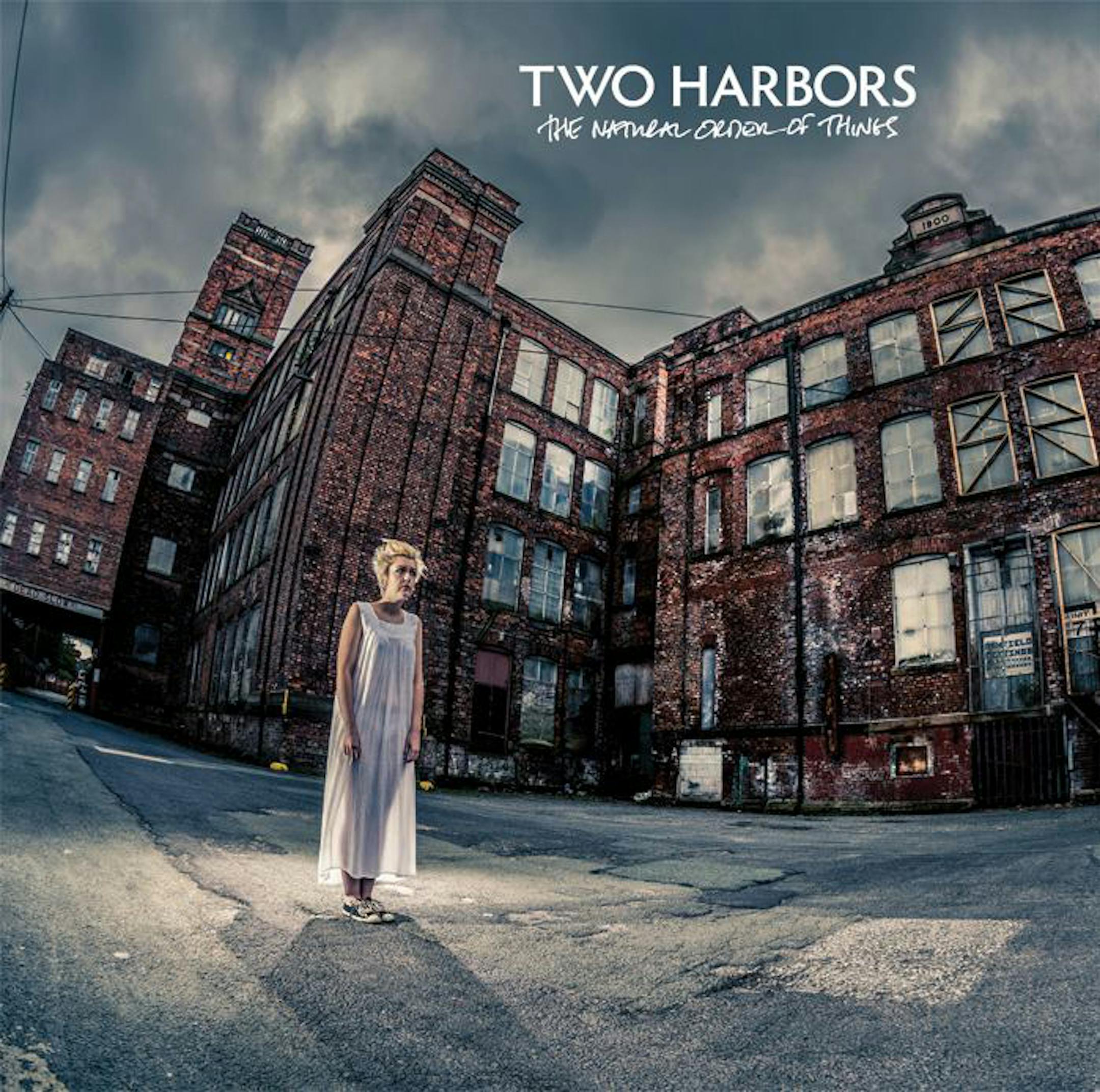 "The Natural Order of Things" by Two Harbors