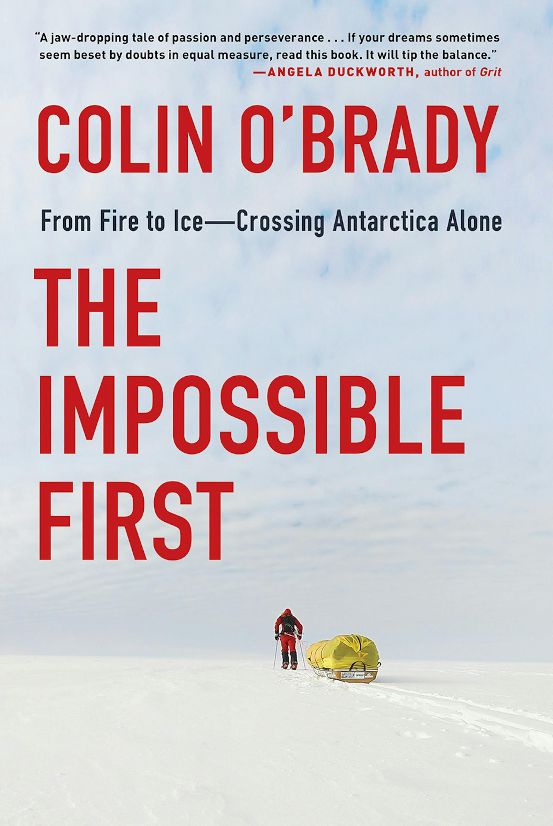 "The Impossible First" by Colin O'Brady