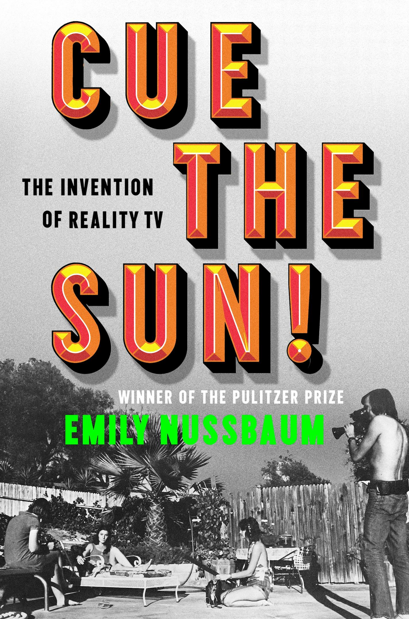 "Cue the Sun" cover is a black and white photo of a TV crew filming a woman seated on a beach chair next to a pool