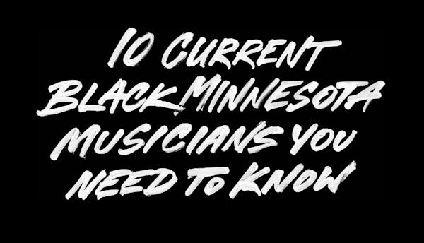 10 current Black Minnesota musicians you need to know
