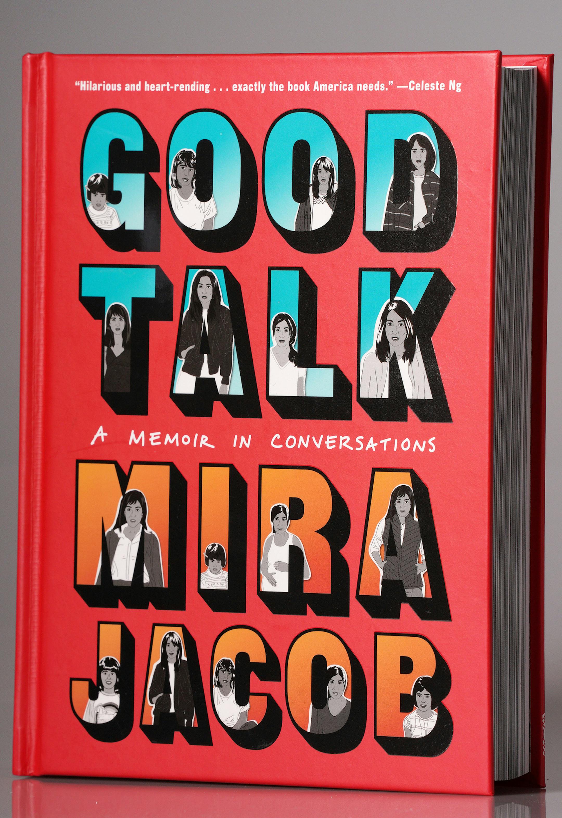 Good Talk by Mira Jacob. ] ANTHONY SOUFFLE • anthony.souffle@startribune.com Books for the newspaper's Holiday Books Guide photographed in the Star Tribune photo studio Thursday, Nov. 7, 2019 in Minneapolis.