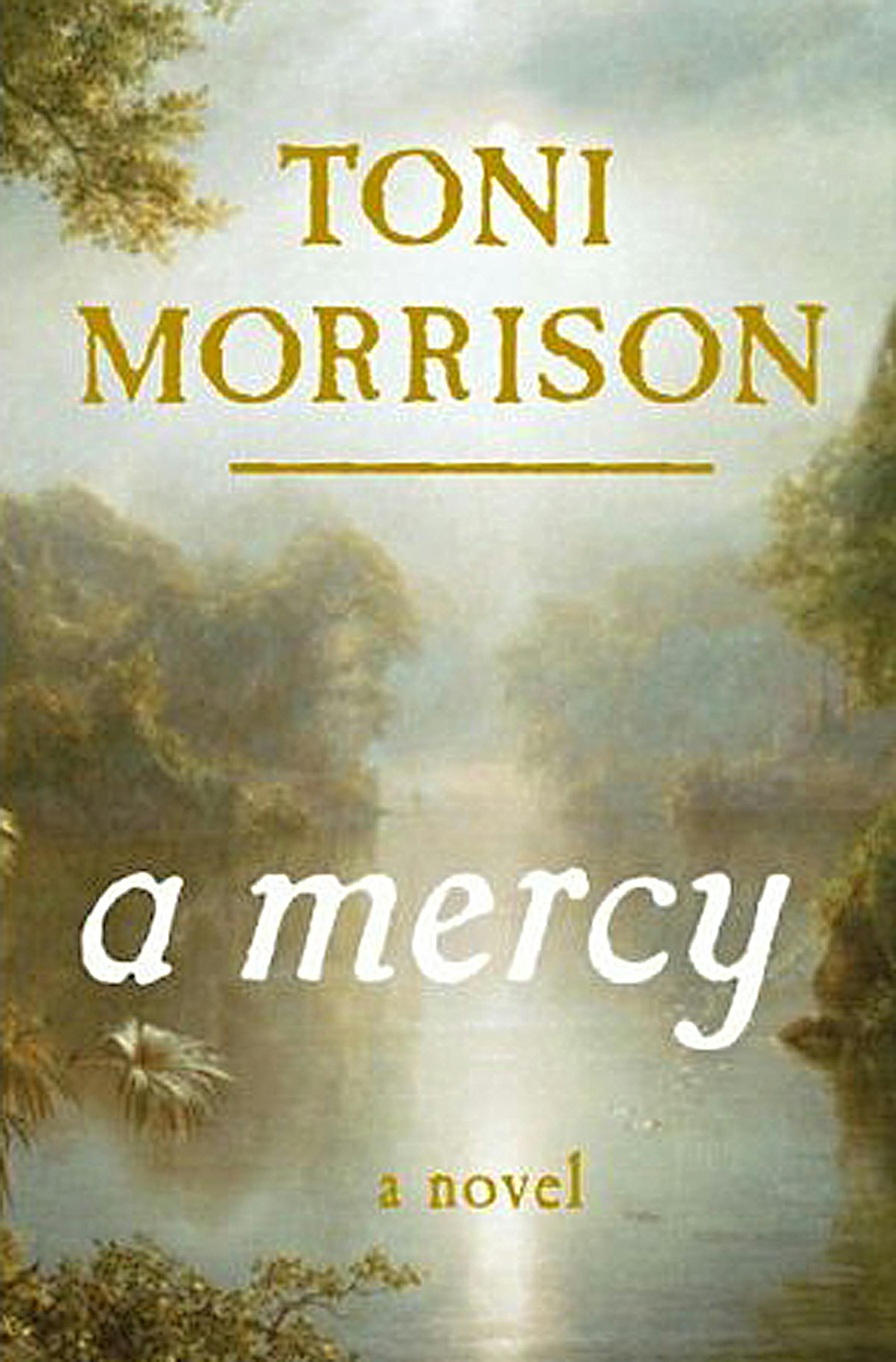 A Mercy by Toni Morrison