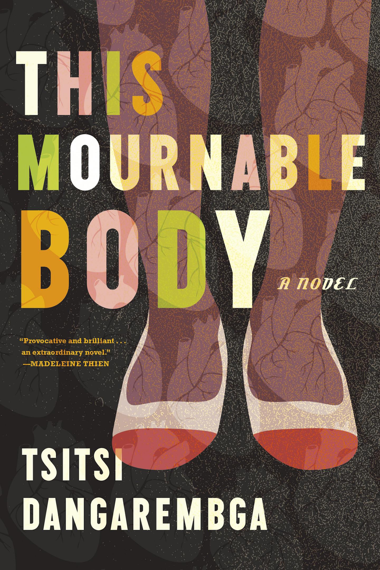 This Mournable Body, by Tsitsi Dangarembga