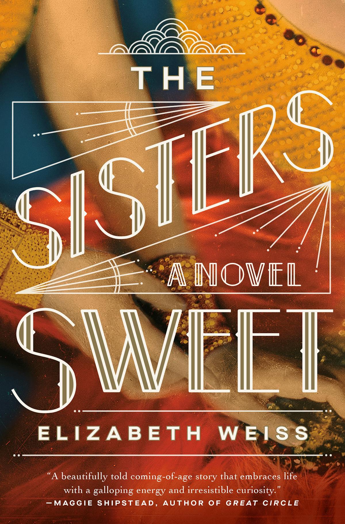 "The Sisters Sweet," by Elizabeth Weiss.