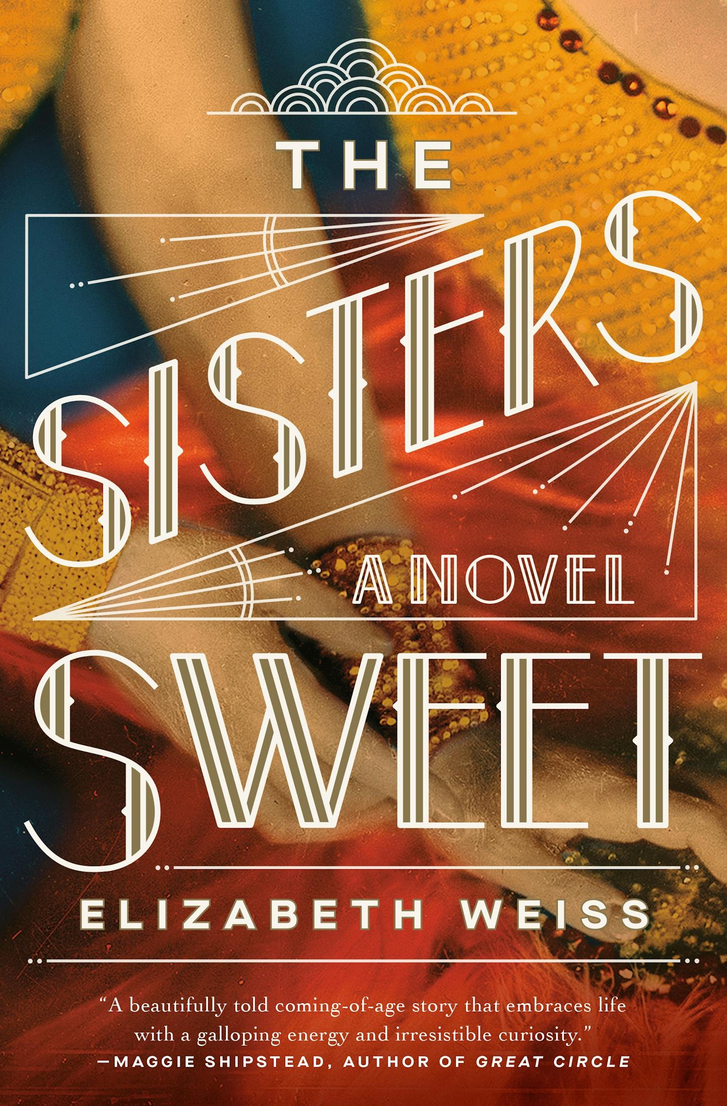 "The Sisters Sweet," by Elizabeth Weiss.