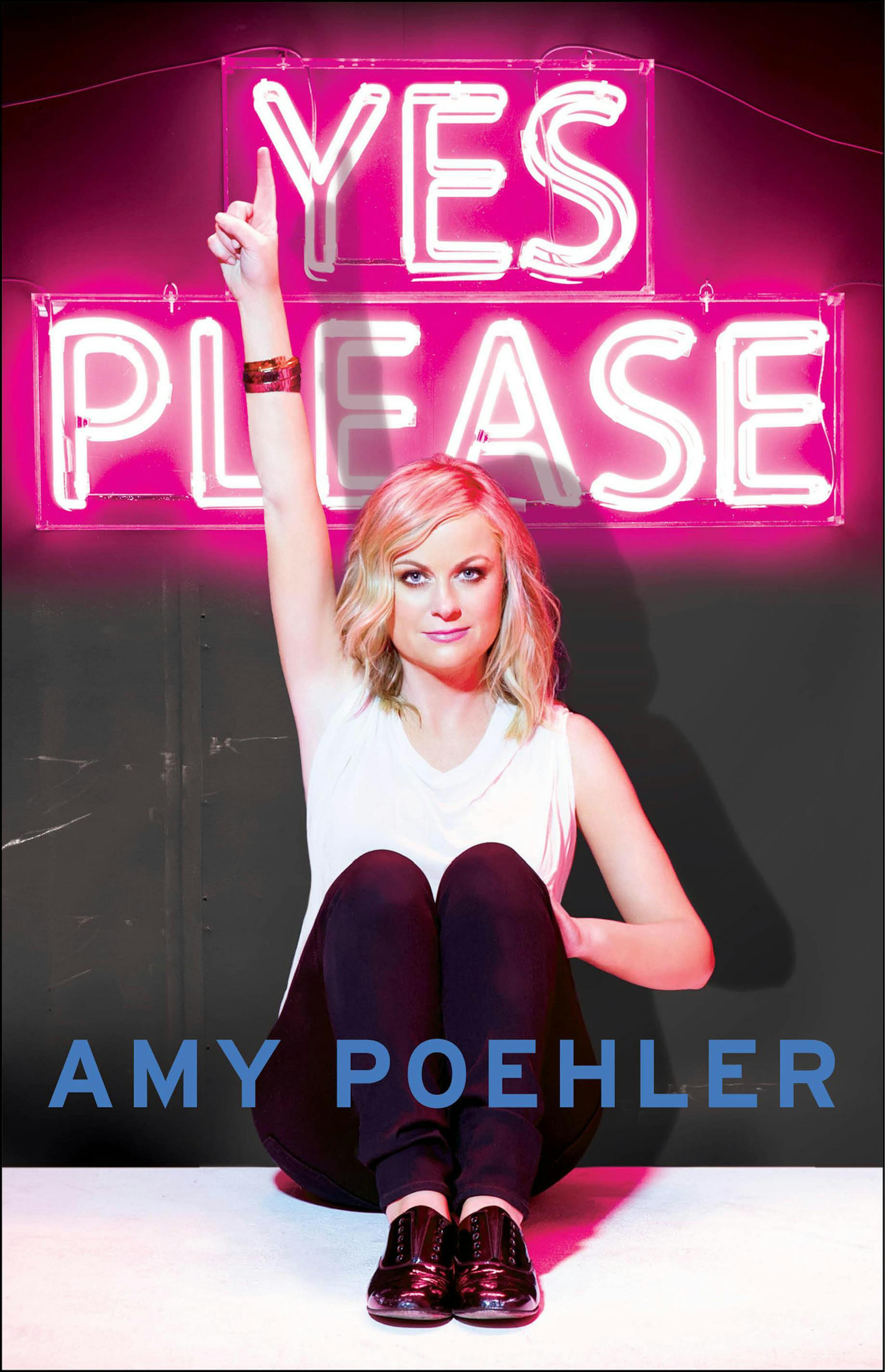 "Yes Please" Amy Poehler