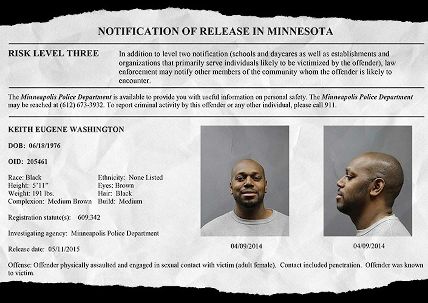 Minneapolis police didn't realize that Keith Washington was a convicted rapist and Level Three sex offender when Amber Mansfield told them he attacked her. They didn't question him.