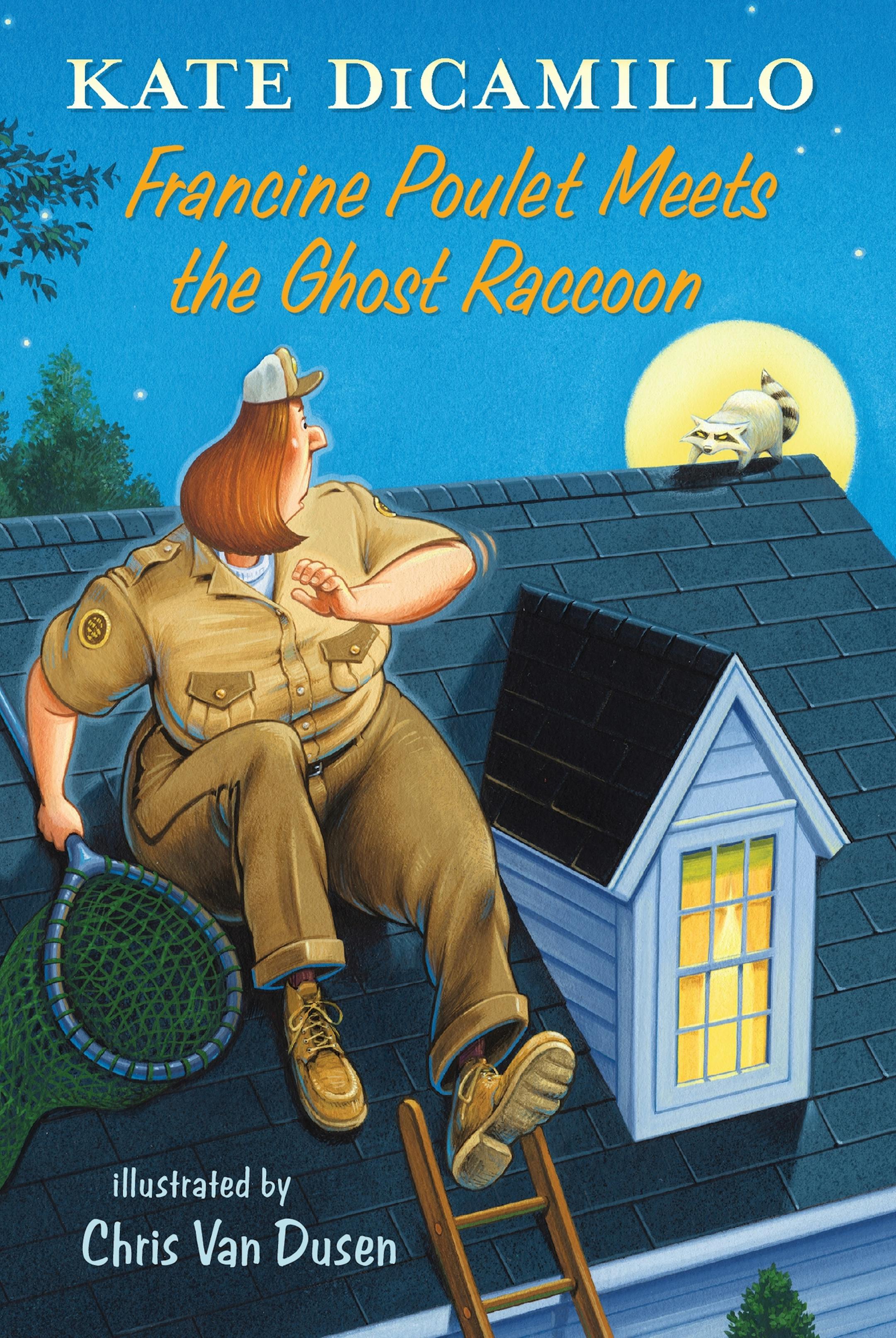 "Francine Poulet Meets the Ghost Raccoon," by Kate DiCamillo