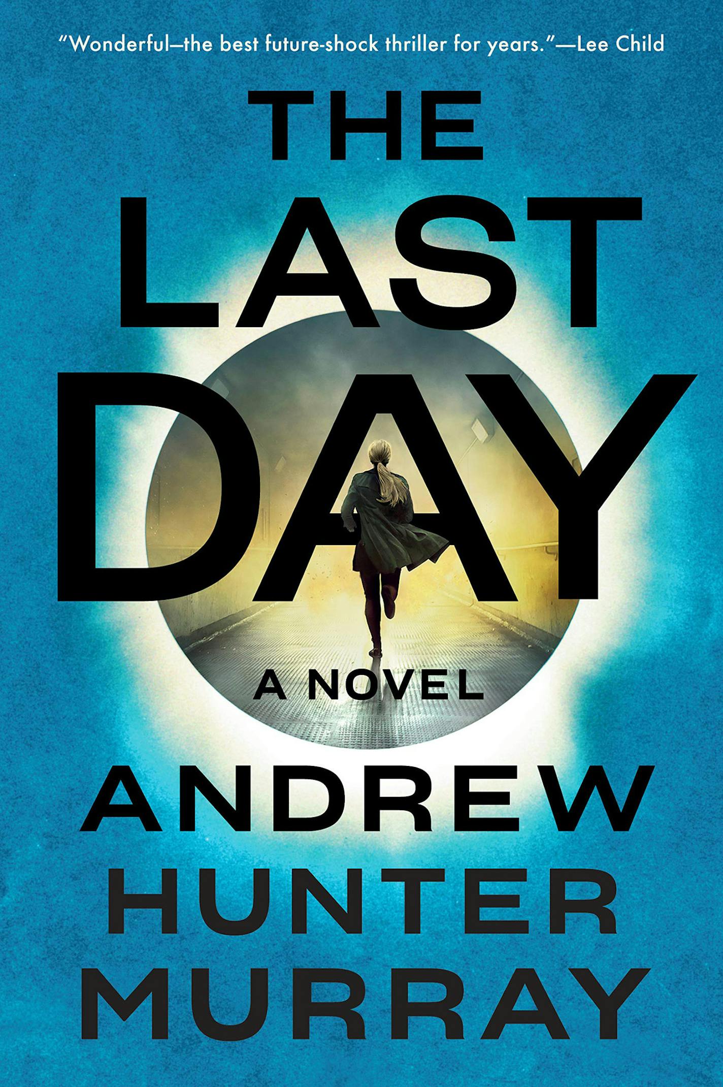 "The Last Day" by Andrew Hunter Murray