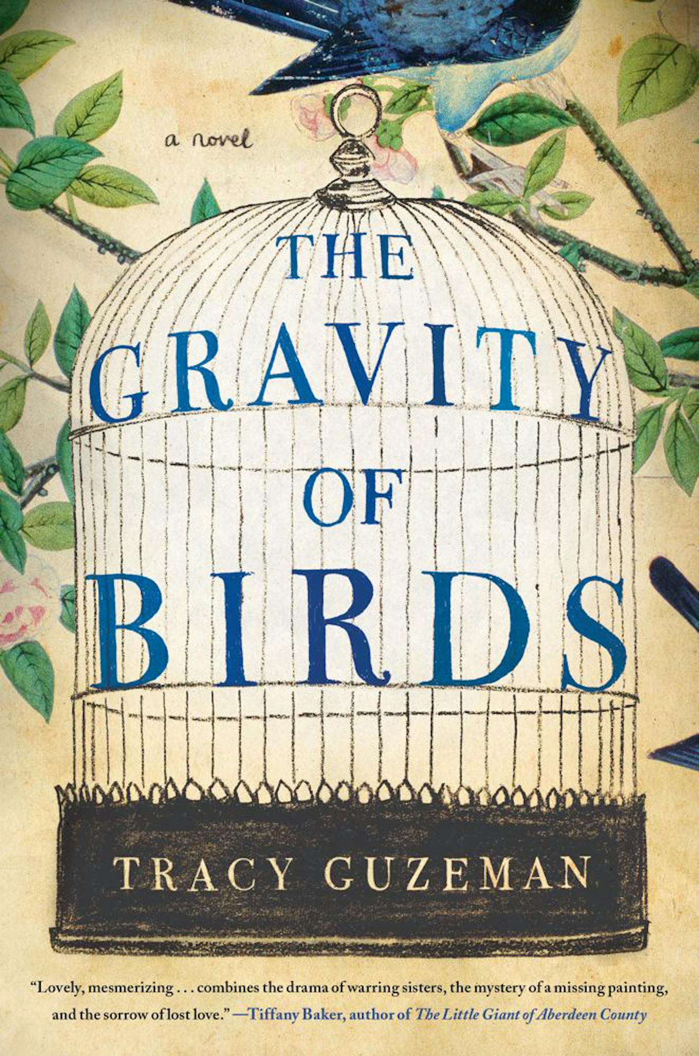 The Gravity of Birds By Tracy Guzeman