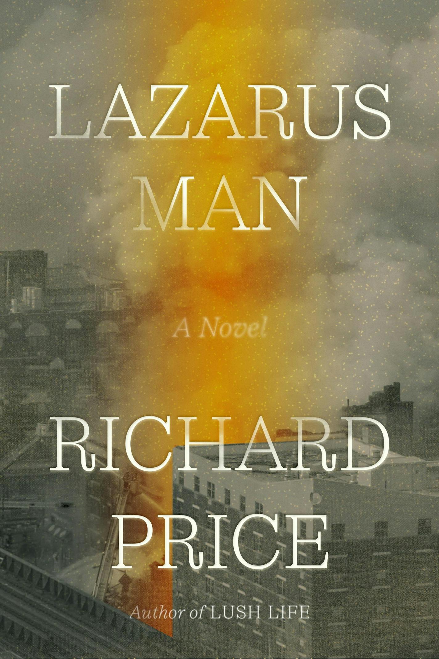 cover of Lazarus Man is a photo illustration of a building on fire