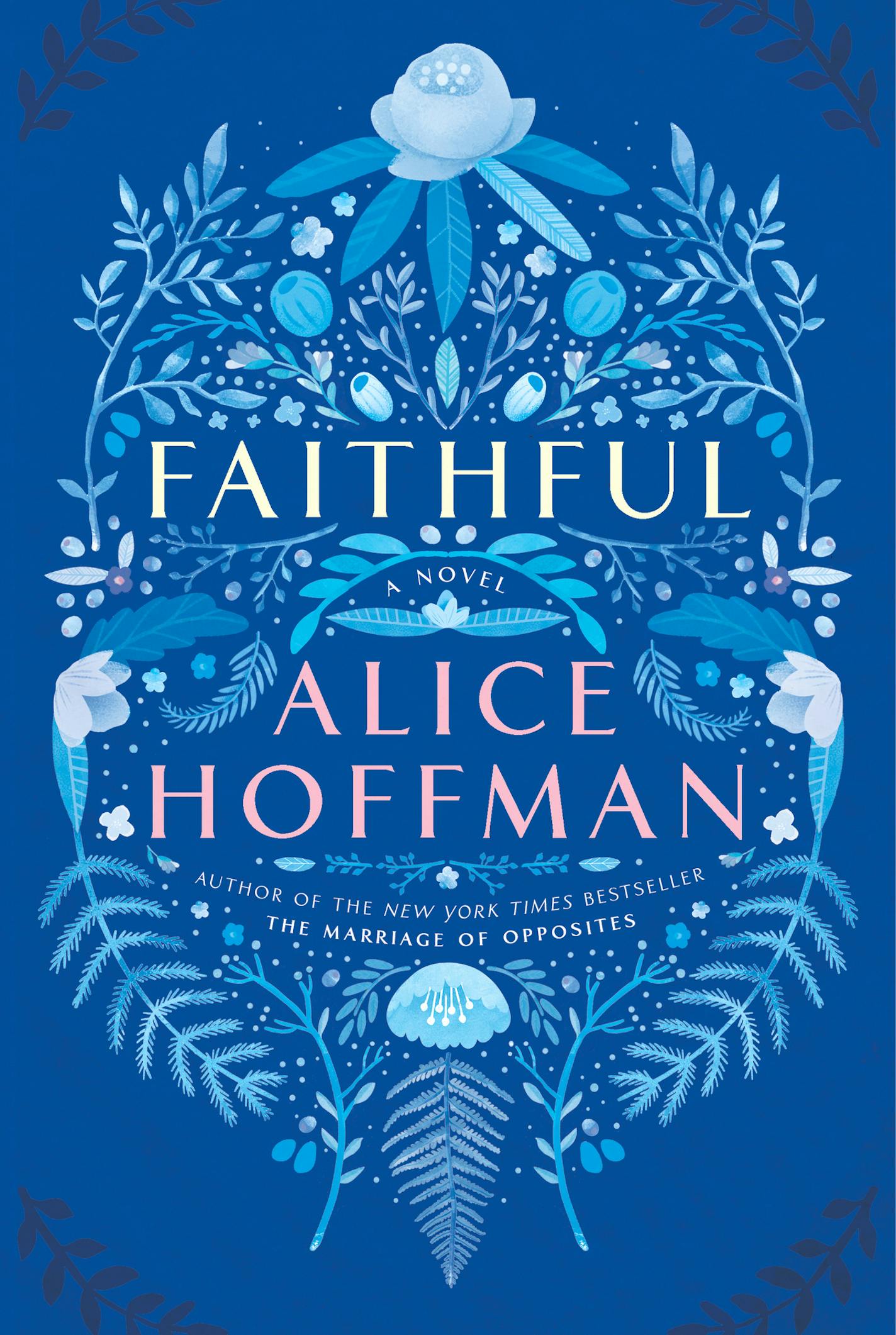 "Faithful," by Alice Hoffman