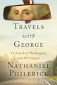 Review: 'Travels With George,' By Nathaniel Philbrick