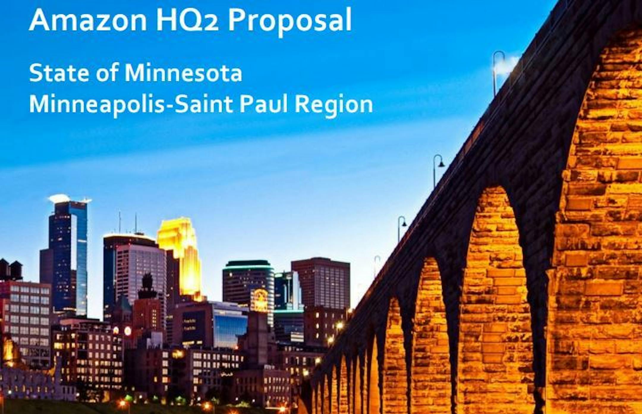 "Amazon, if you're shopping for a move-in-ready, take-on-the-world location, the Minneapolis St. Paul region is uniquely qualified to work with you and make it happen," according to the report.