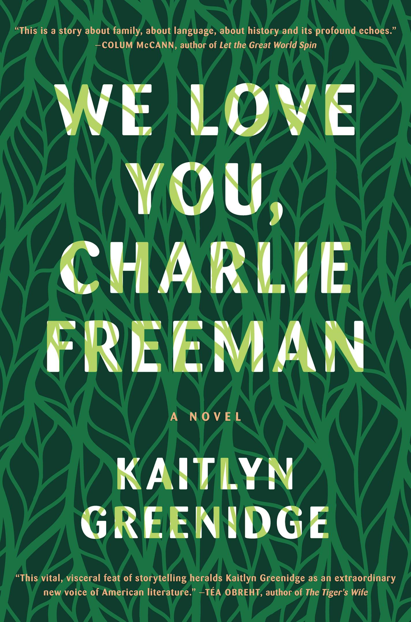 "We Love You, Charlie Freeman," by Kaitlyn Greenidge