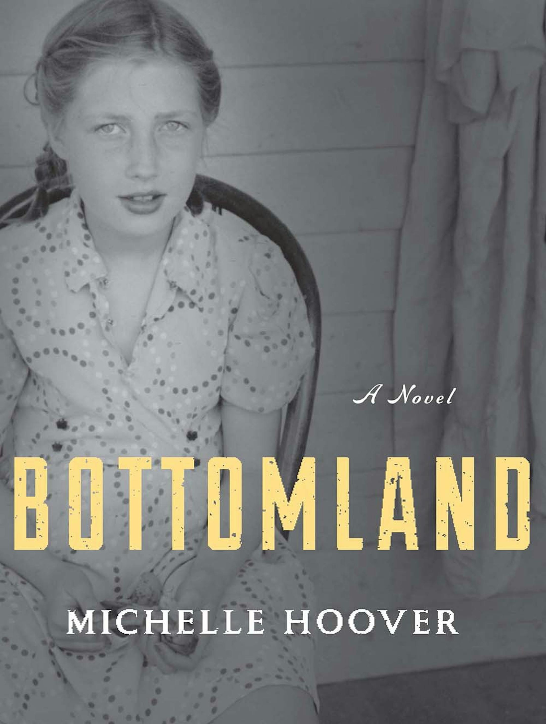 "Bottomland," by Michelle Hoover