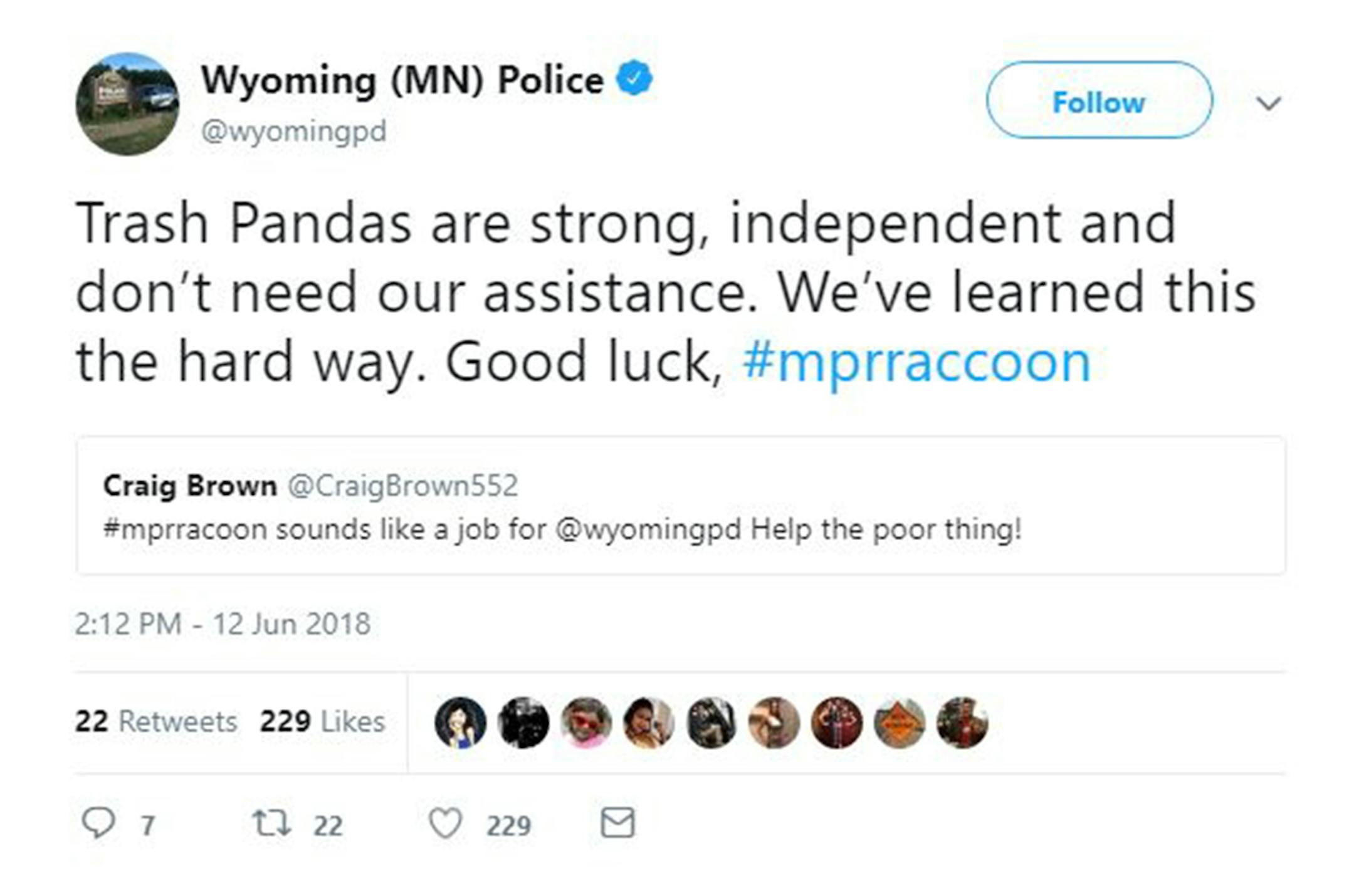 The Wyoming Police Department has used humor to reach about 30,000 Twitter followers.