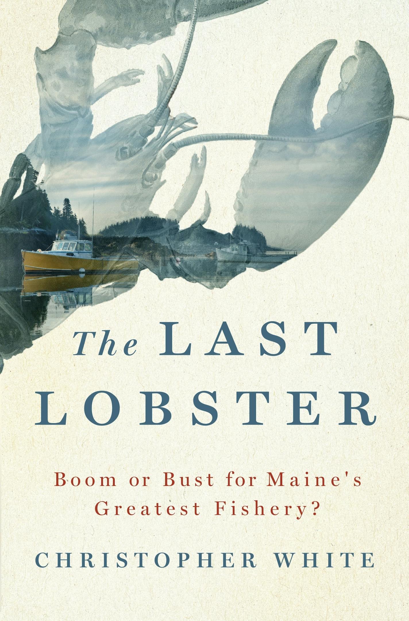 The Last Lobster, by Christopher White