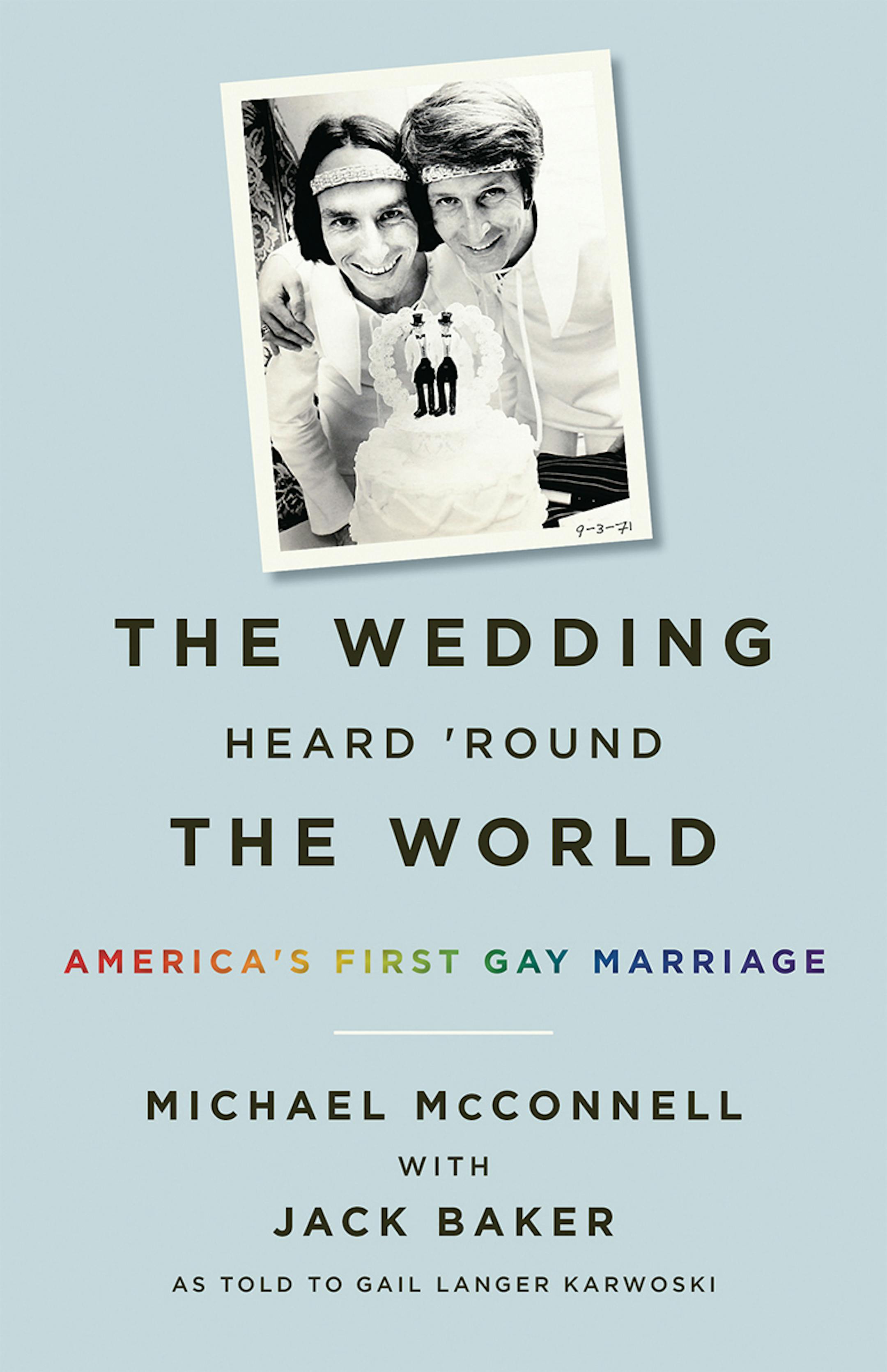 "The Wedding Heard Round the World" by Jack Backer and Michael McConnell