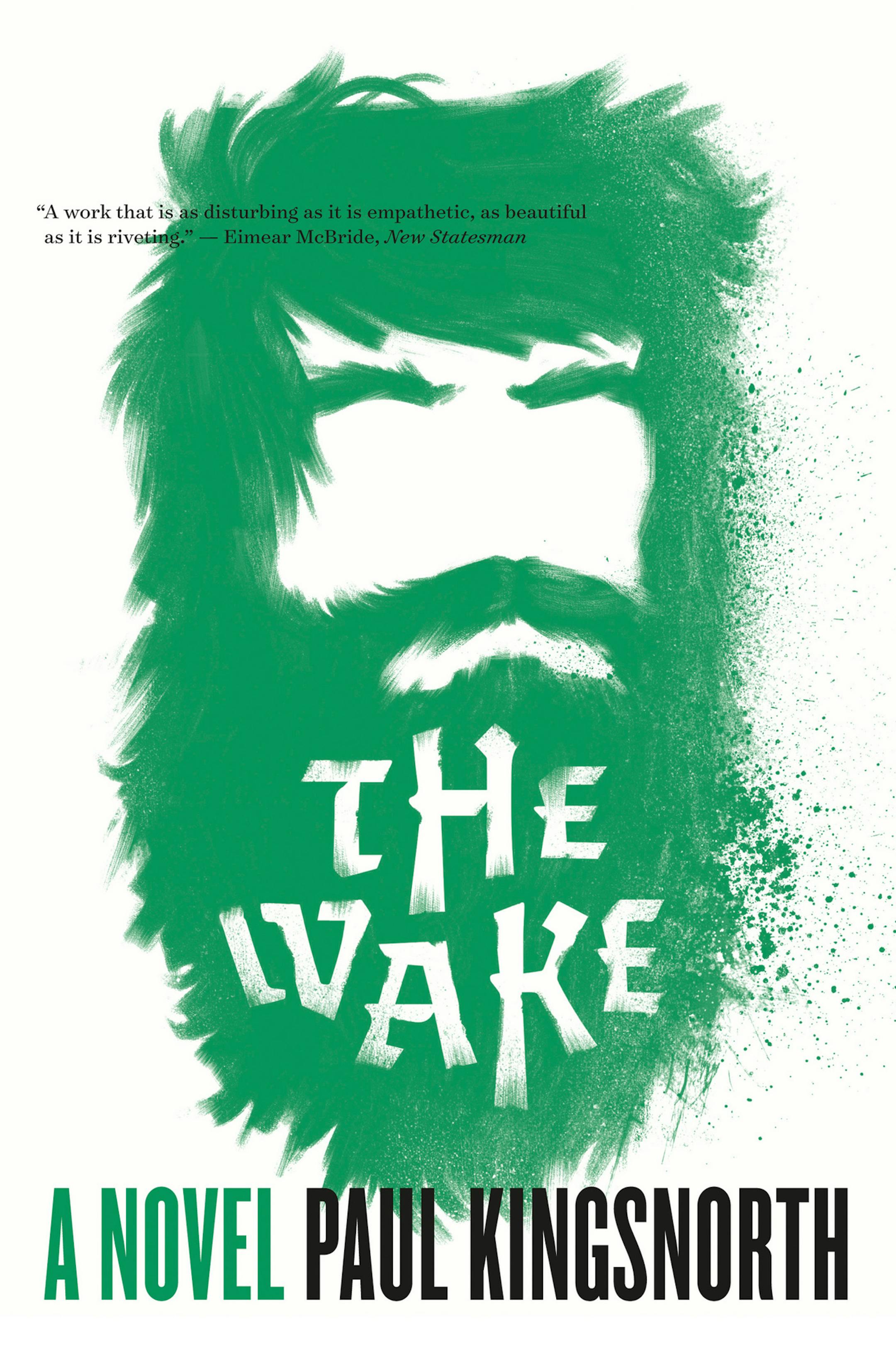 "The Wake," by Paul Kingsnorth