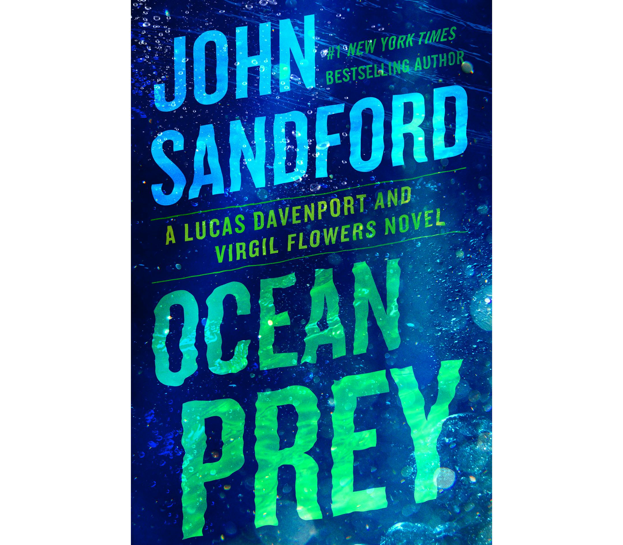 "Ocean Prey" by John Sandford. (Penguin Random House)