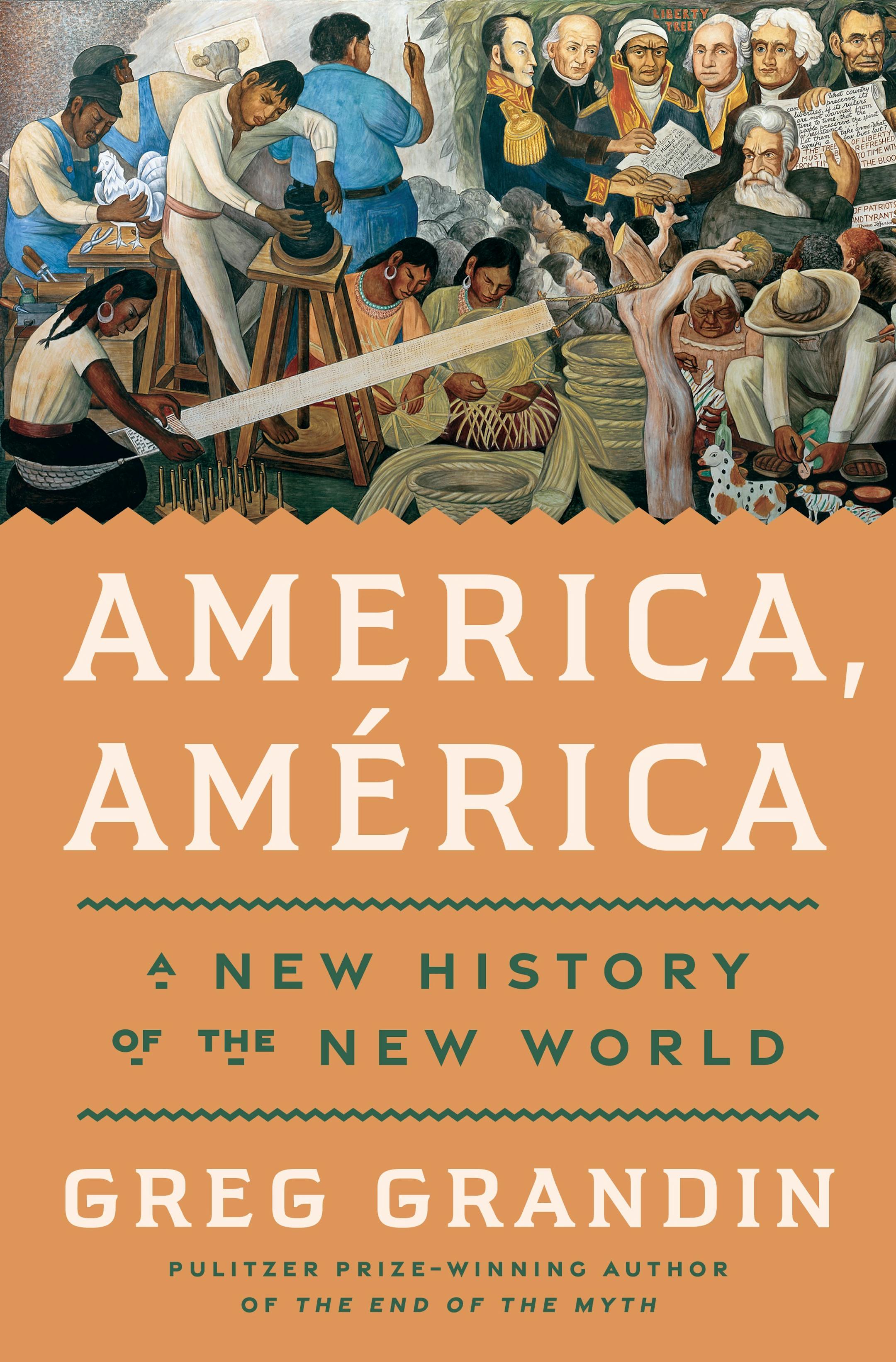 cover of America, América features a painting of laborers and founding fathers