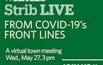 Register for Strib Live: A virtual town hall with U doctors about COVID-19