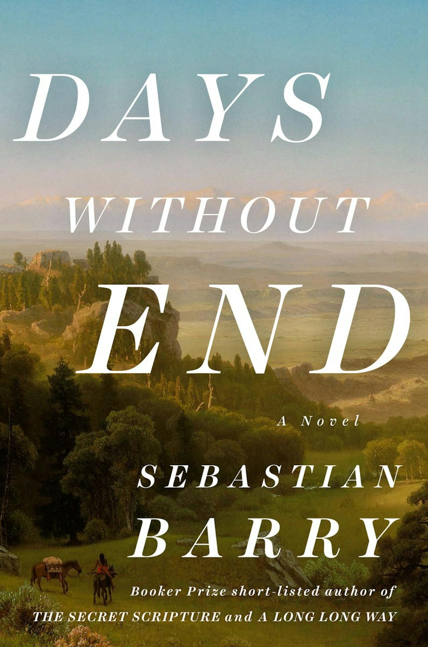 Days without End, by Sebastian Barry