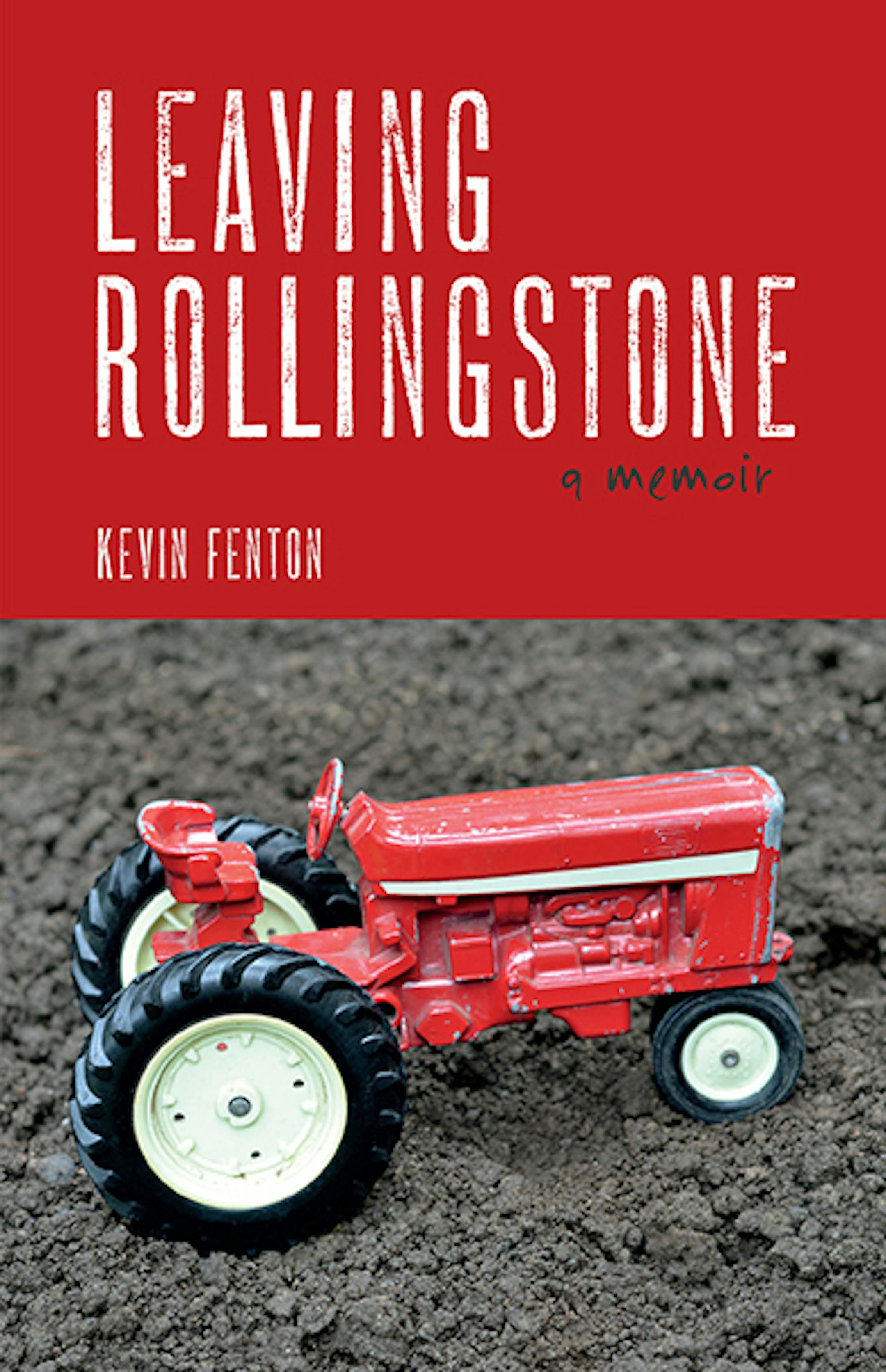 "Leaving Rollingstone," by Kevin Fenton.