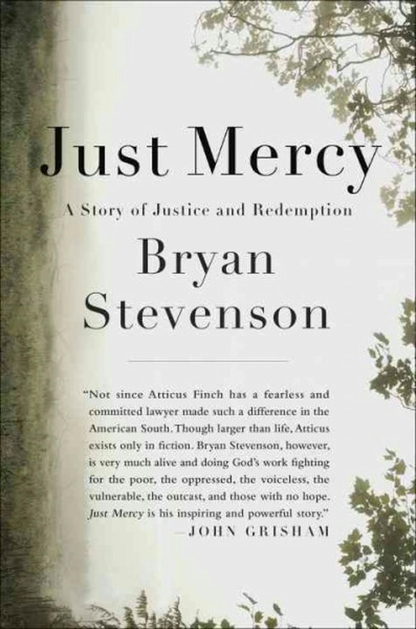 &#x2018;Just Mercy,&#x2019; by Bryan Stevenson