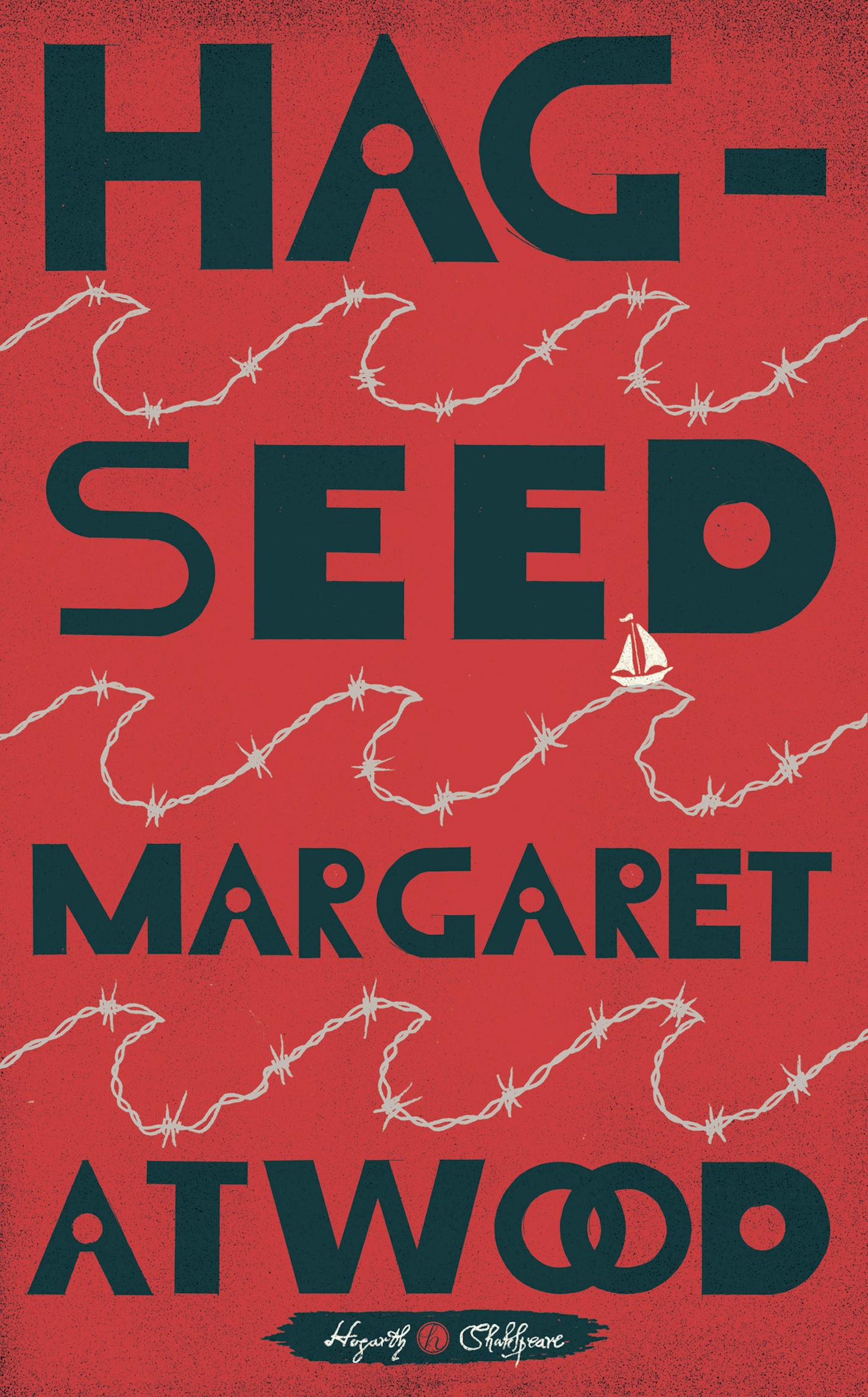 "Hag-Seed," by Margaret Atwood