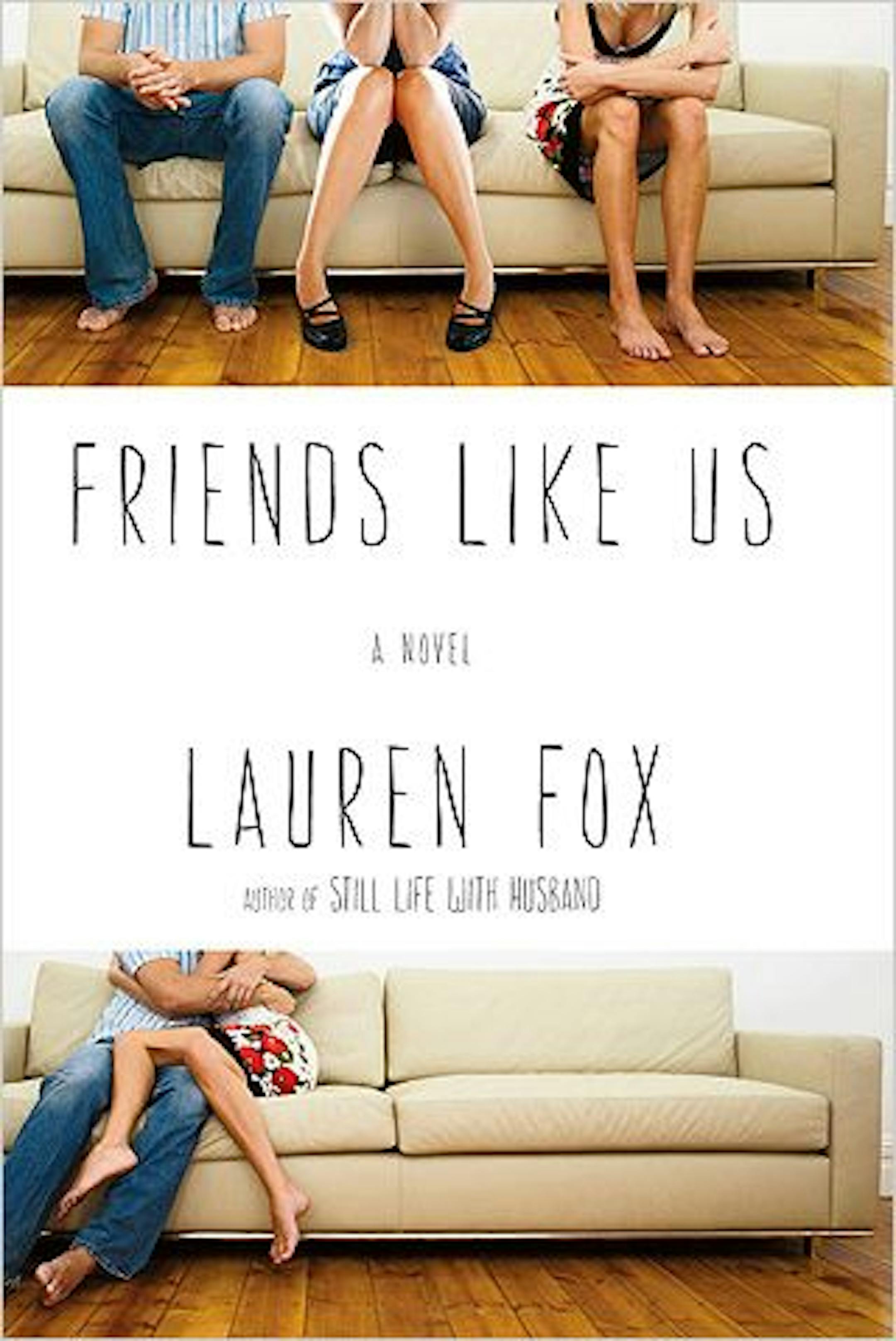 FRIENDS LIKE US by Lauren Fox