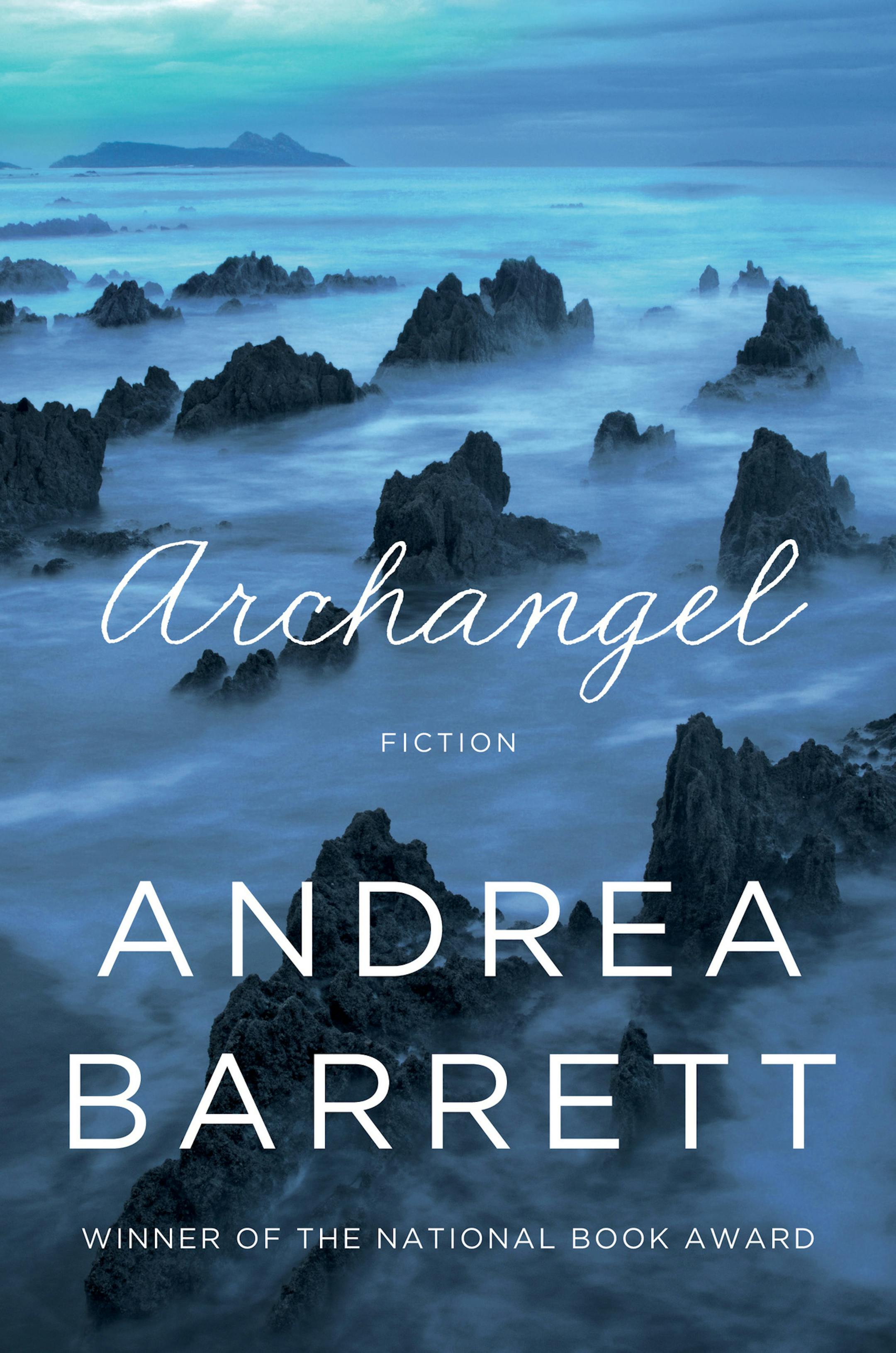 "Archangel," by Andrea Barrett