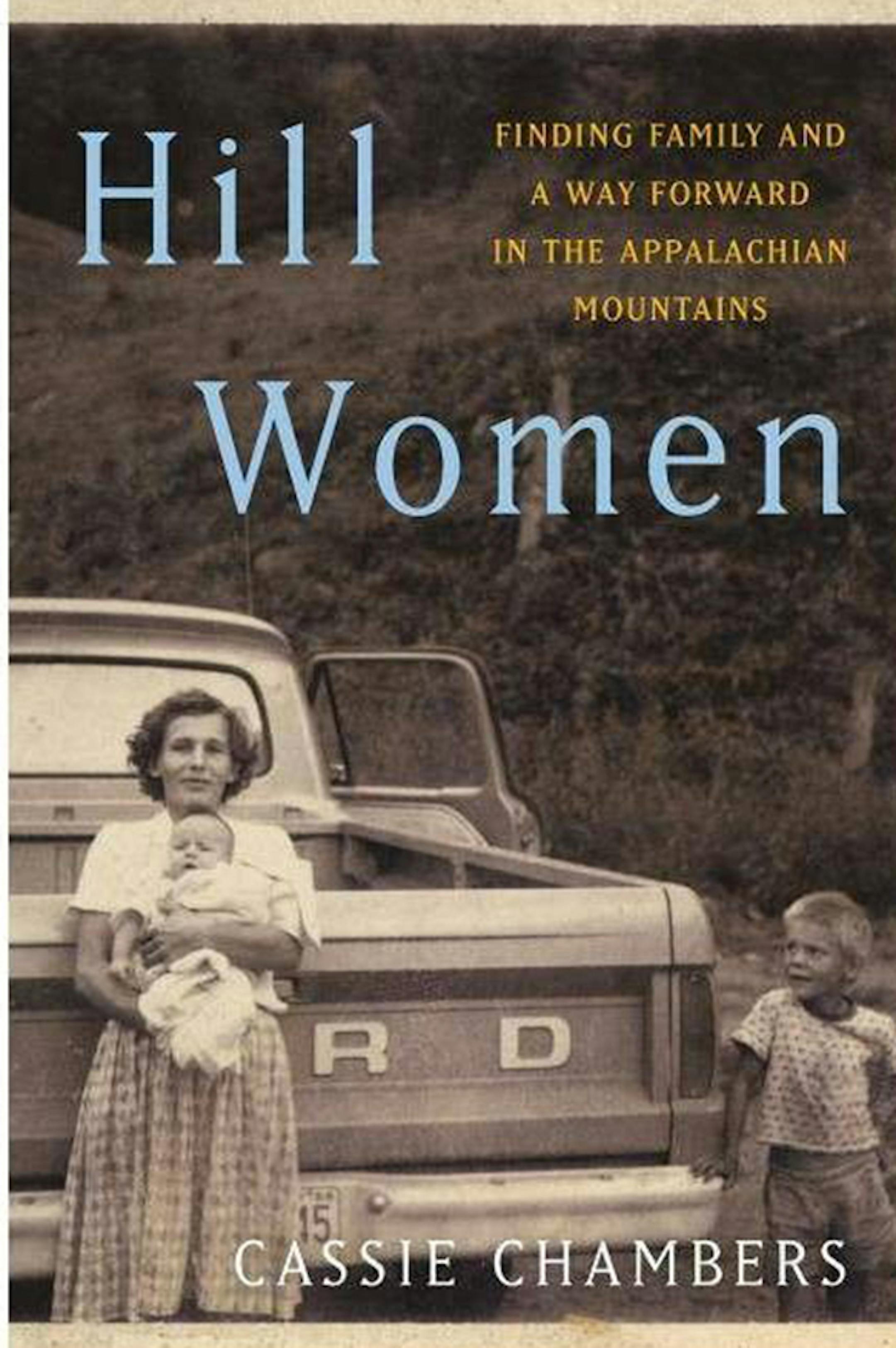 "Hill Women" by Cassie Chambers