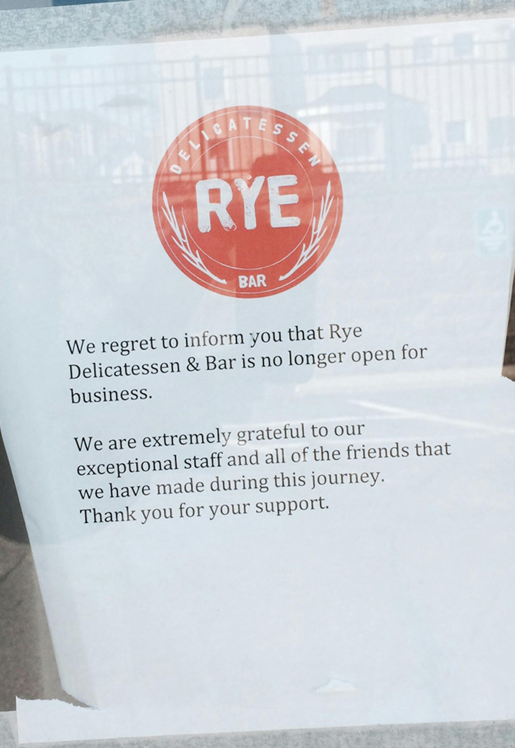 Closing sign from Rye Deli; photo by Rick Nelson