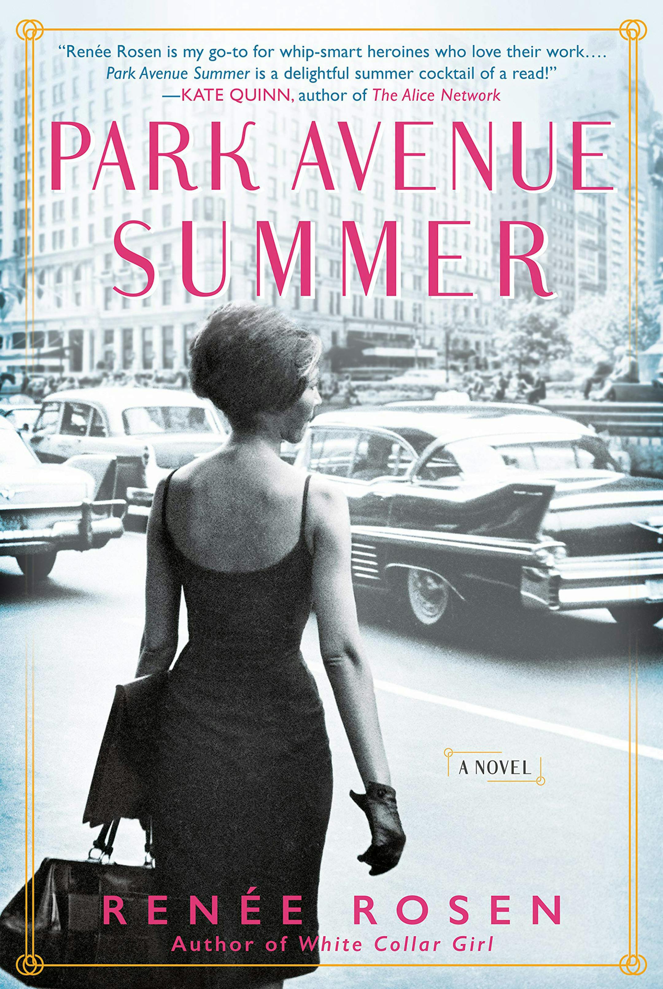 "Park Avenue Summer" by Renee Rosen