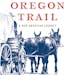 "The Oregon Trail," by Rinker Buck