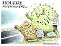 Editorial cartoon: Dave Granlund on holiday hitchhikers